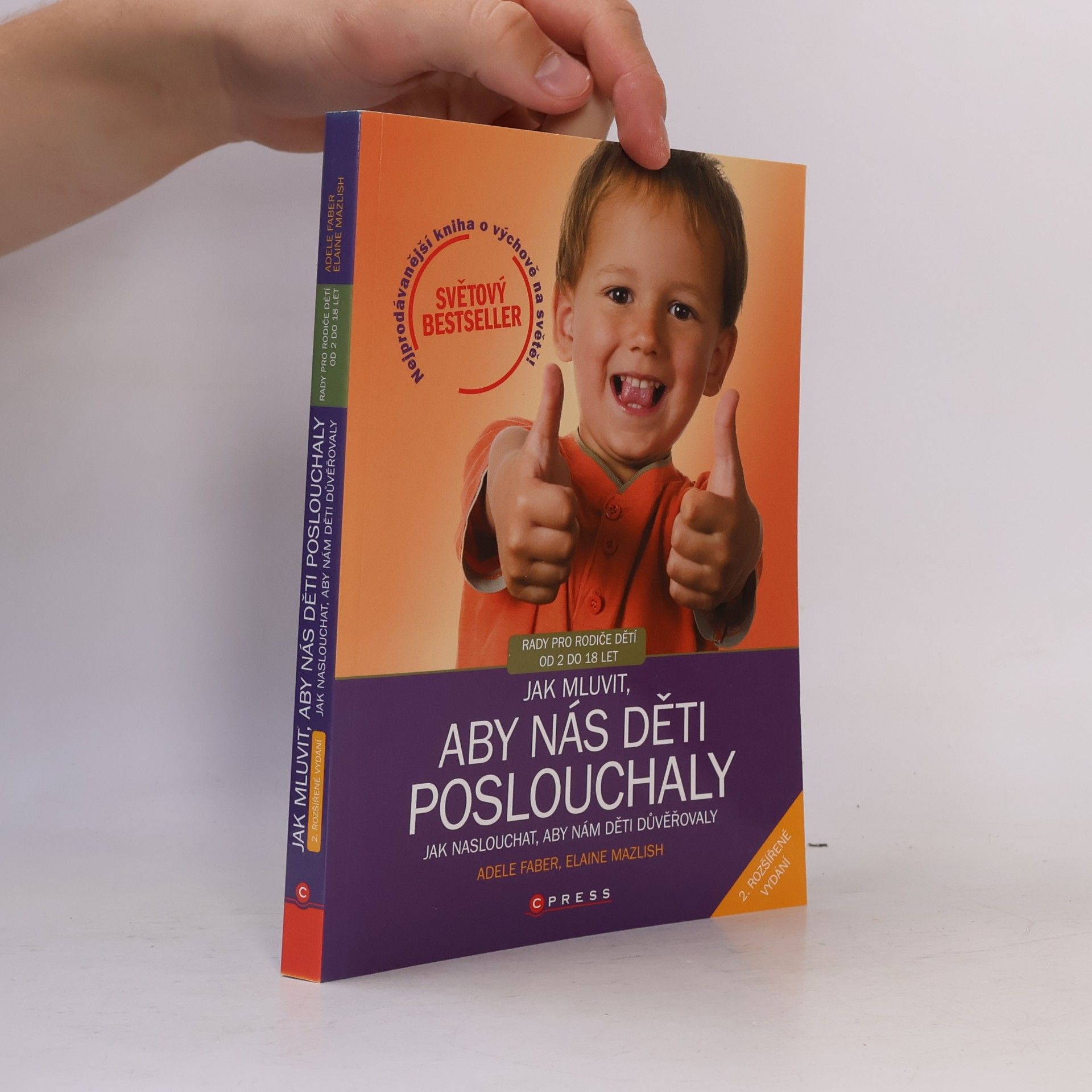Adele Faber Jak mluvit, aby nás děti poslouchaly, jak naslouchat, aby nám děti důvěřovaly