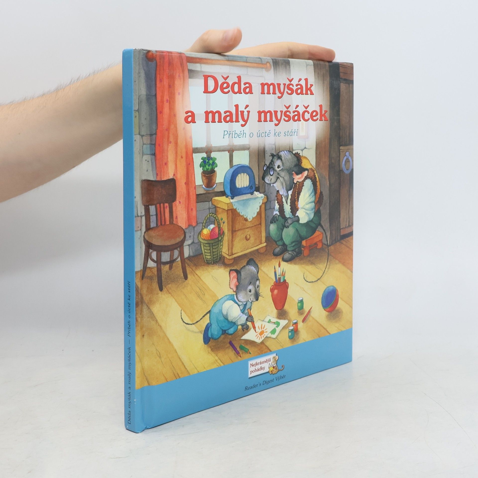 Děda myšák a malý myšáček: Příběh o úctě ke stáří