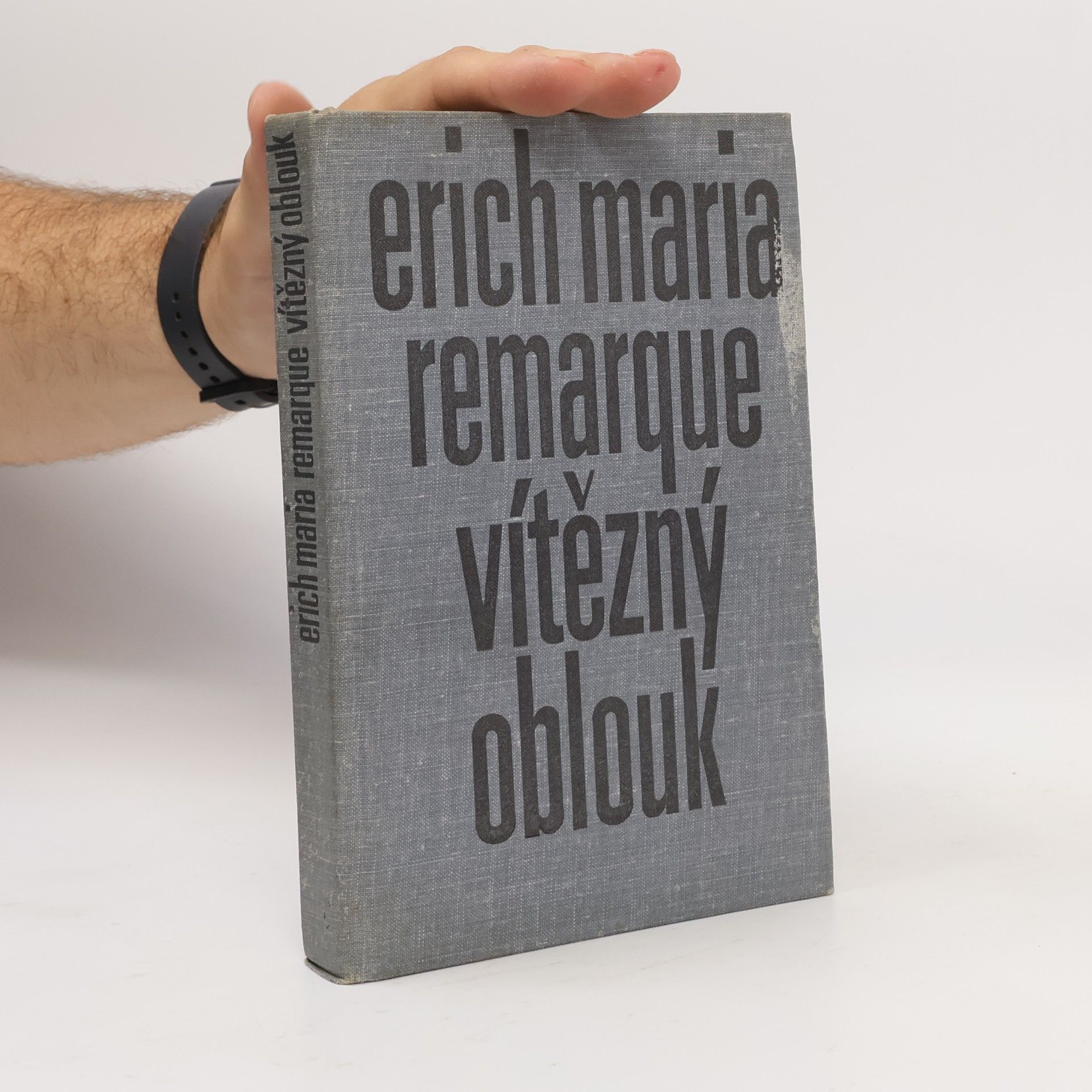 Erich Maria Remarque Vítězný oblouk