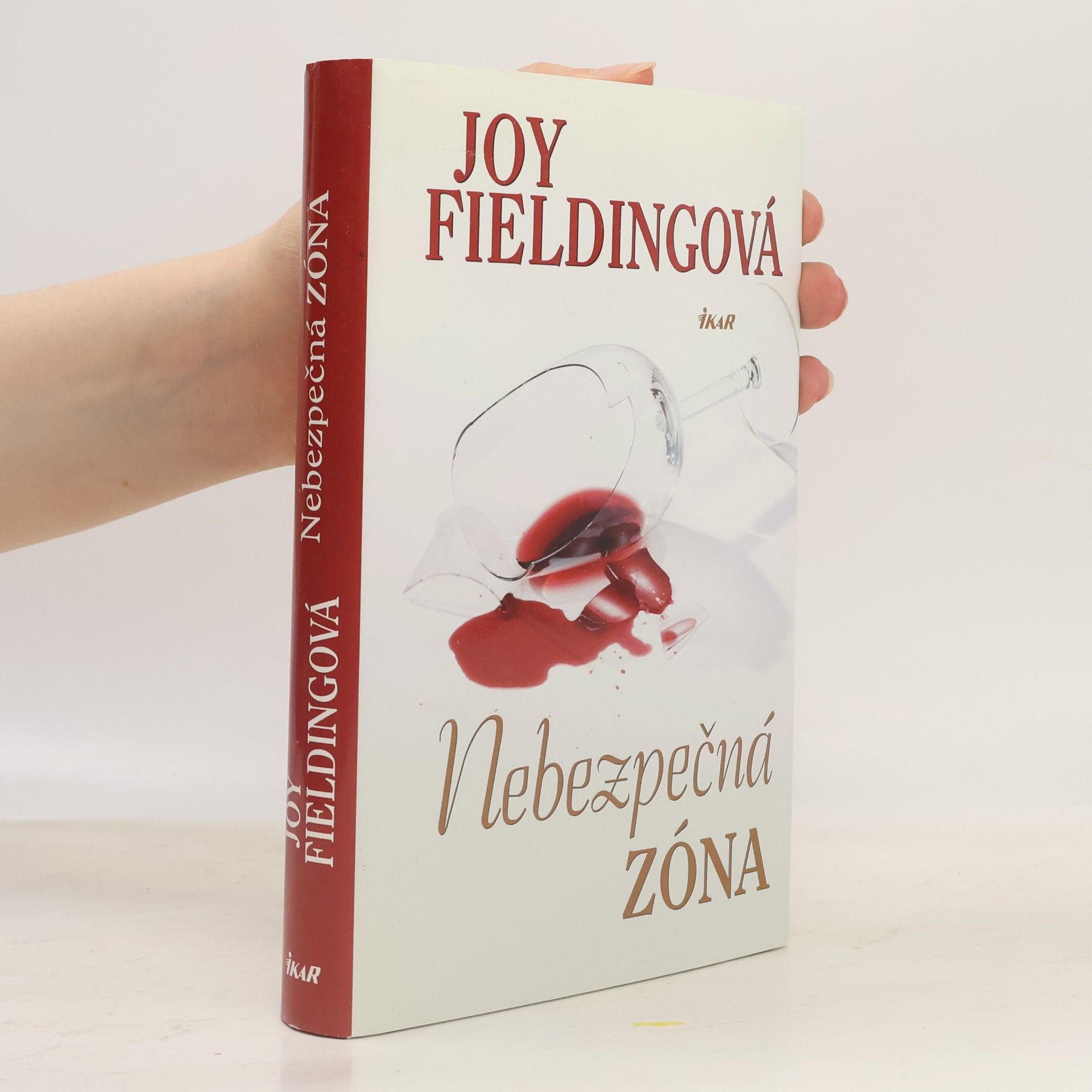 Joy Fielding Nebezpečná zóna