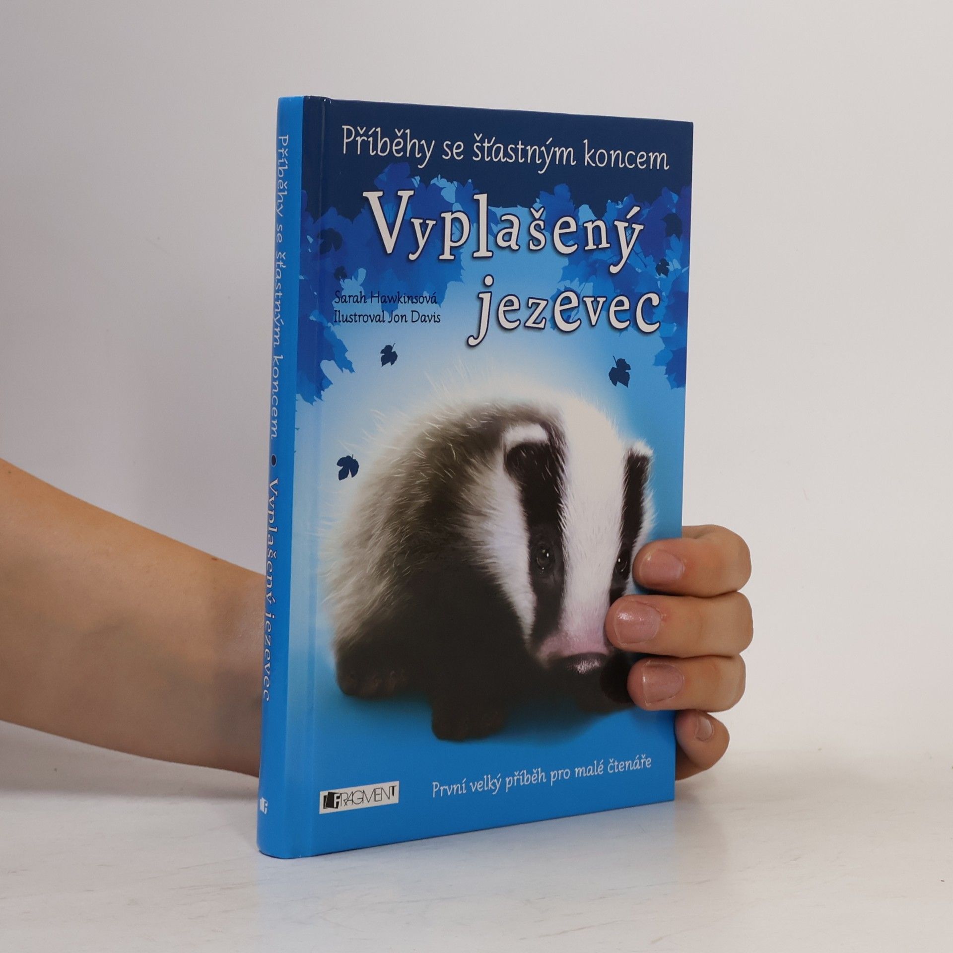 Sarah Hawkins Vyplašený jezevec