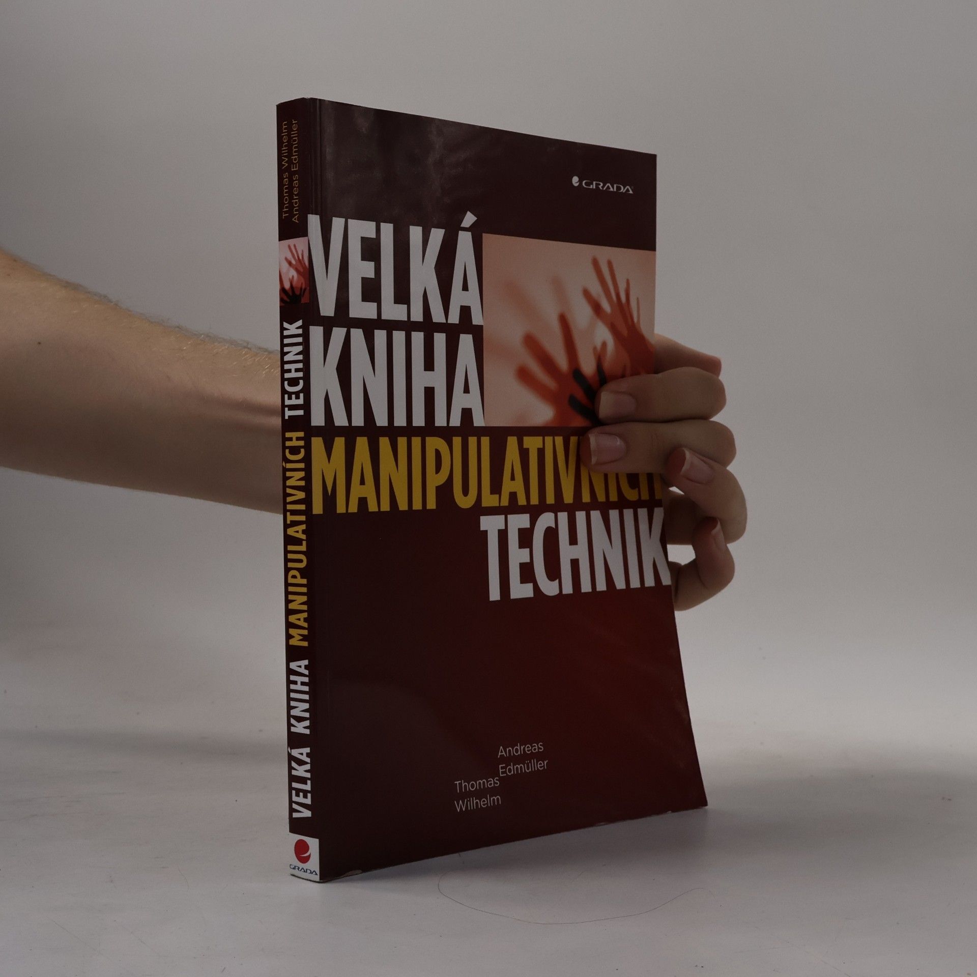 Andreas Edmüller Velká kniha manipulativních technik