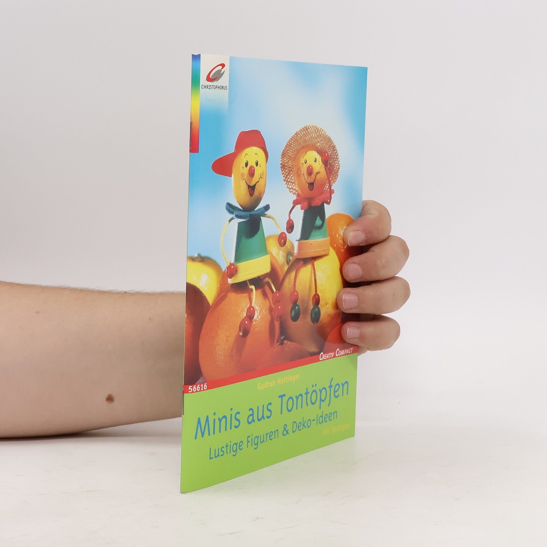 Gudrun Hettinger Creativ Compact: Minis aus Tontöpfen