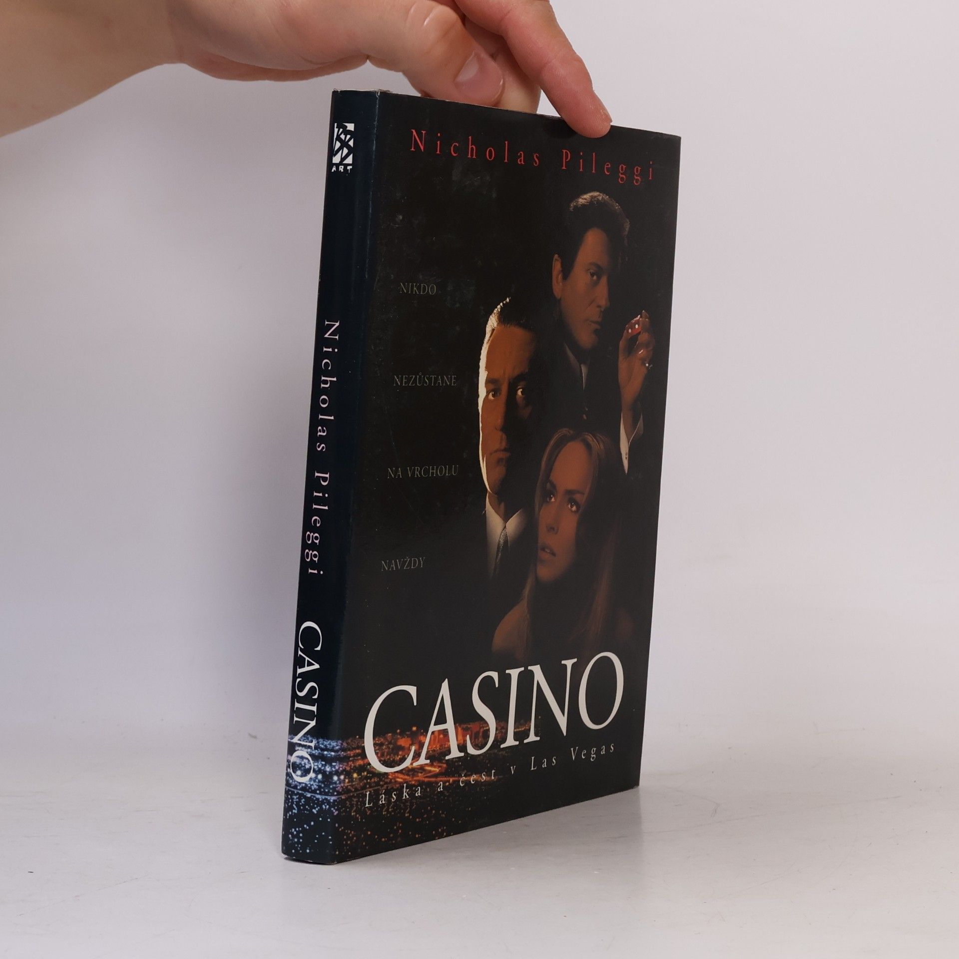 Nicholas Pileggi Casino: Láska a čest v Las Vegas