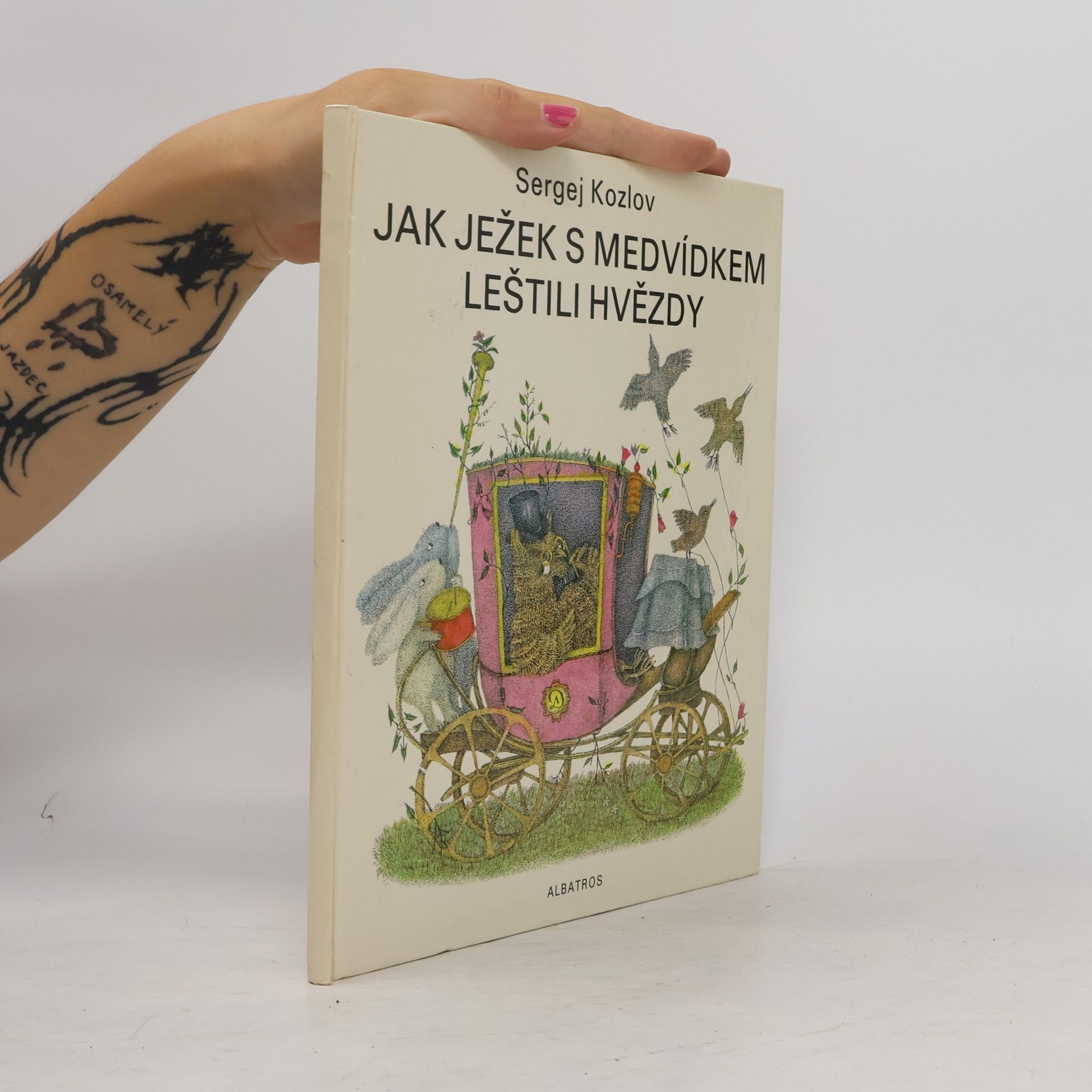 Sergej Grigorjevič Kozlov Jak ježek s medvídkem leštili hvězdy