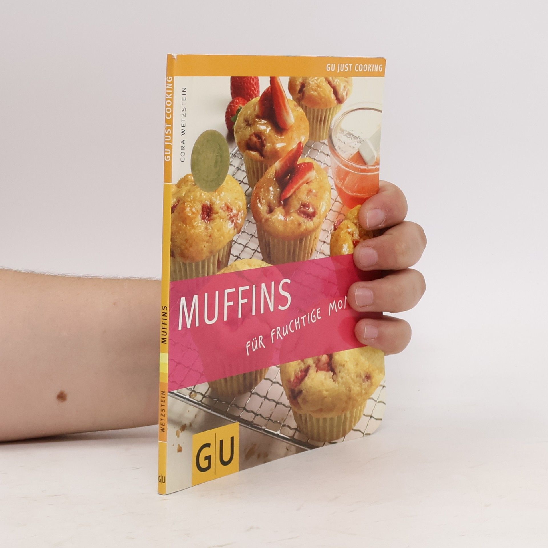Cora Wetzstein GU Just Cooking: Muffins für fruchtige Momente