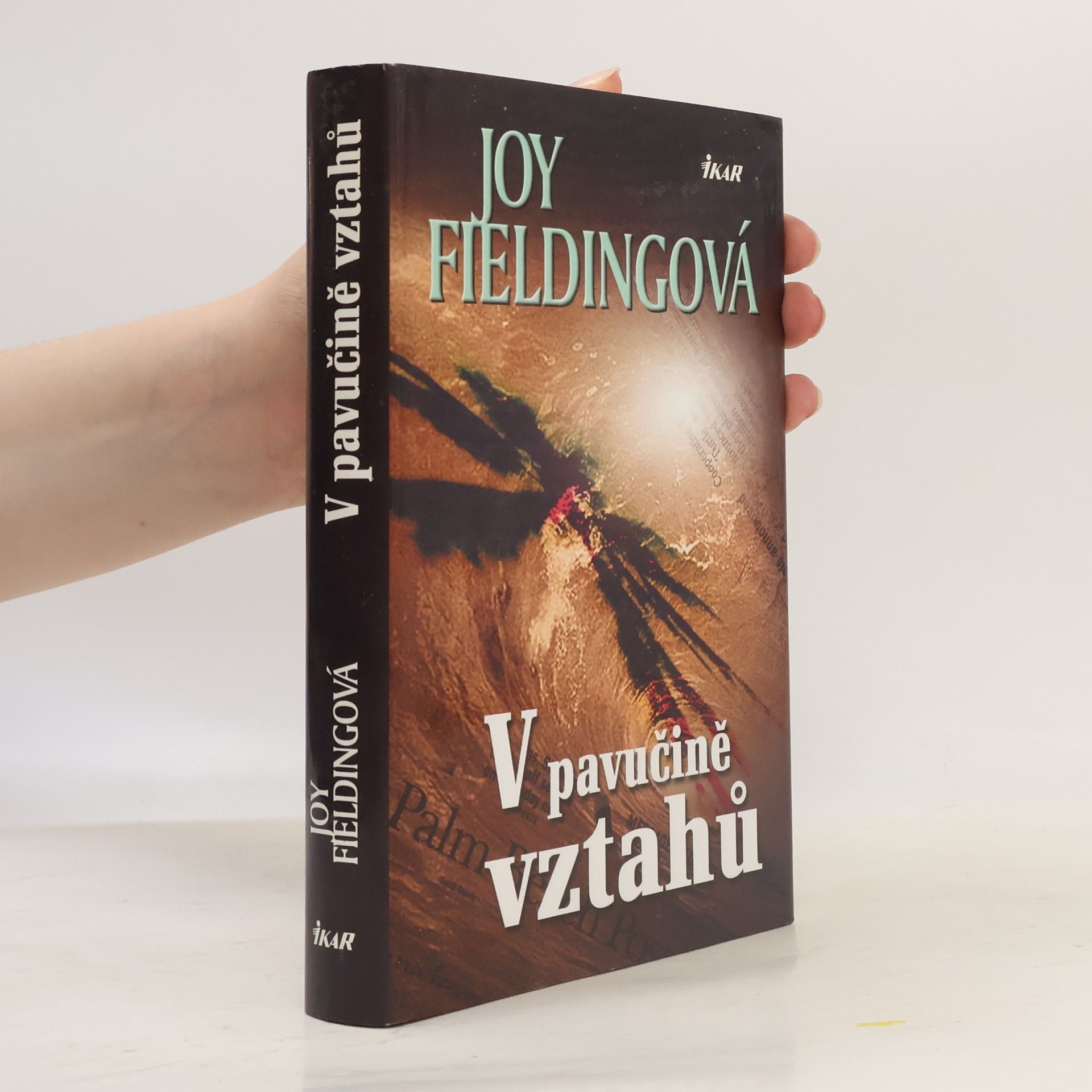 Joy Fielding V pavučině vztahů