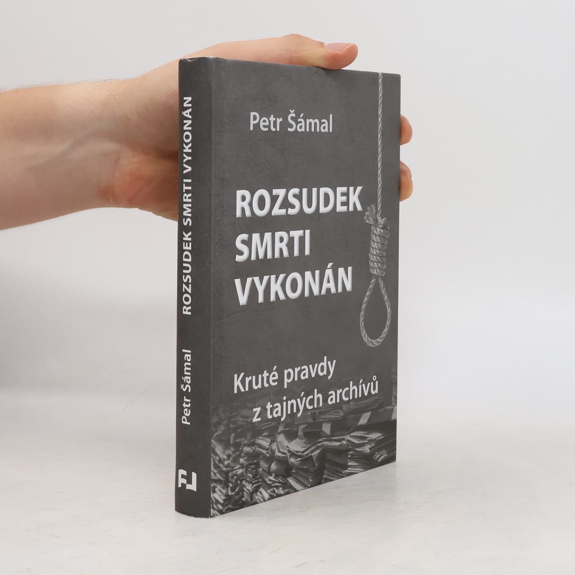 Petr Šámal Rozsudek smrti vykonán