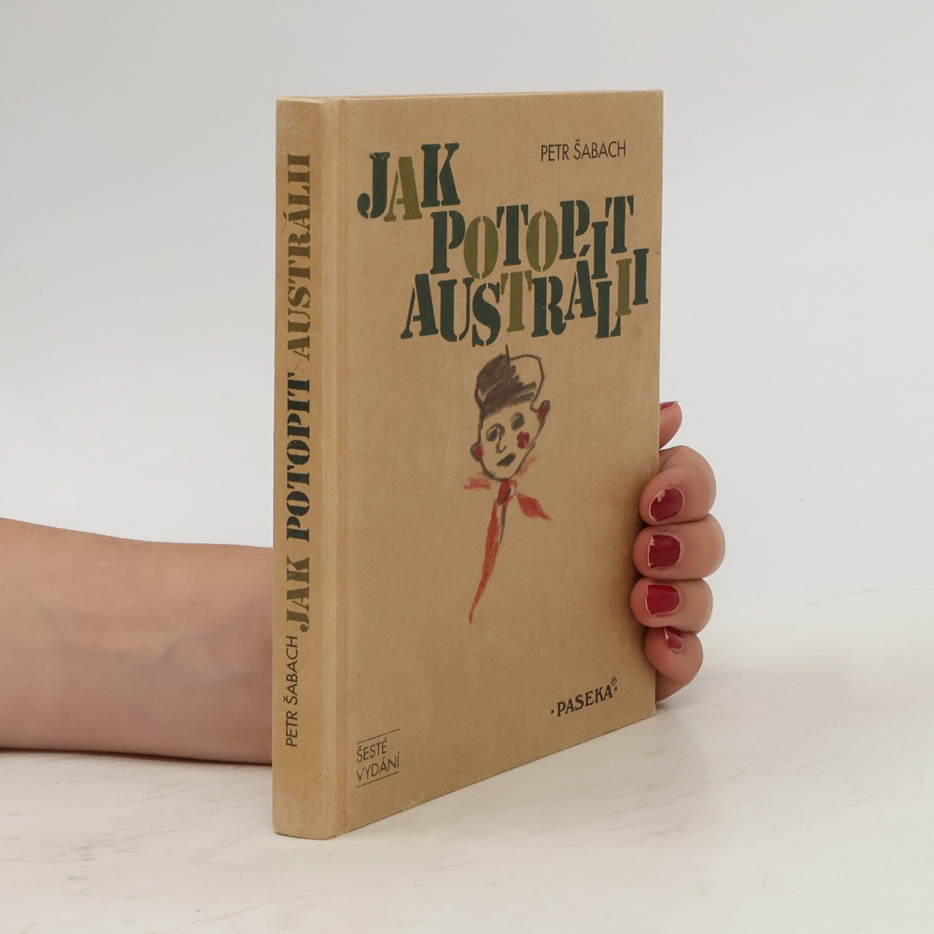 Petr Šabach Jak potopit Austrálii