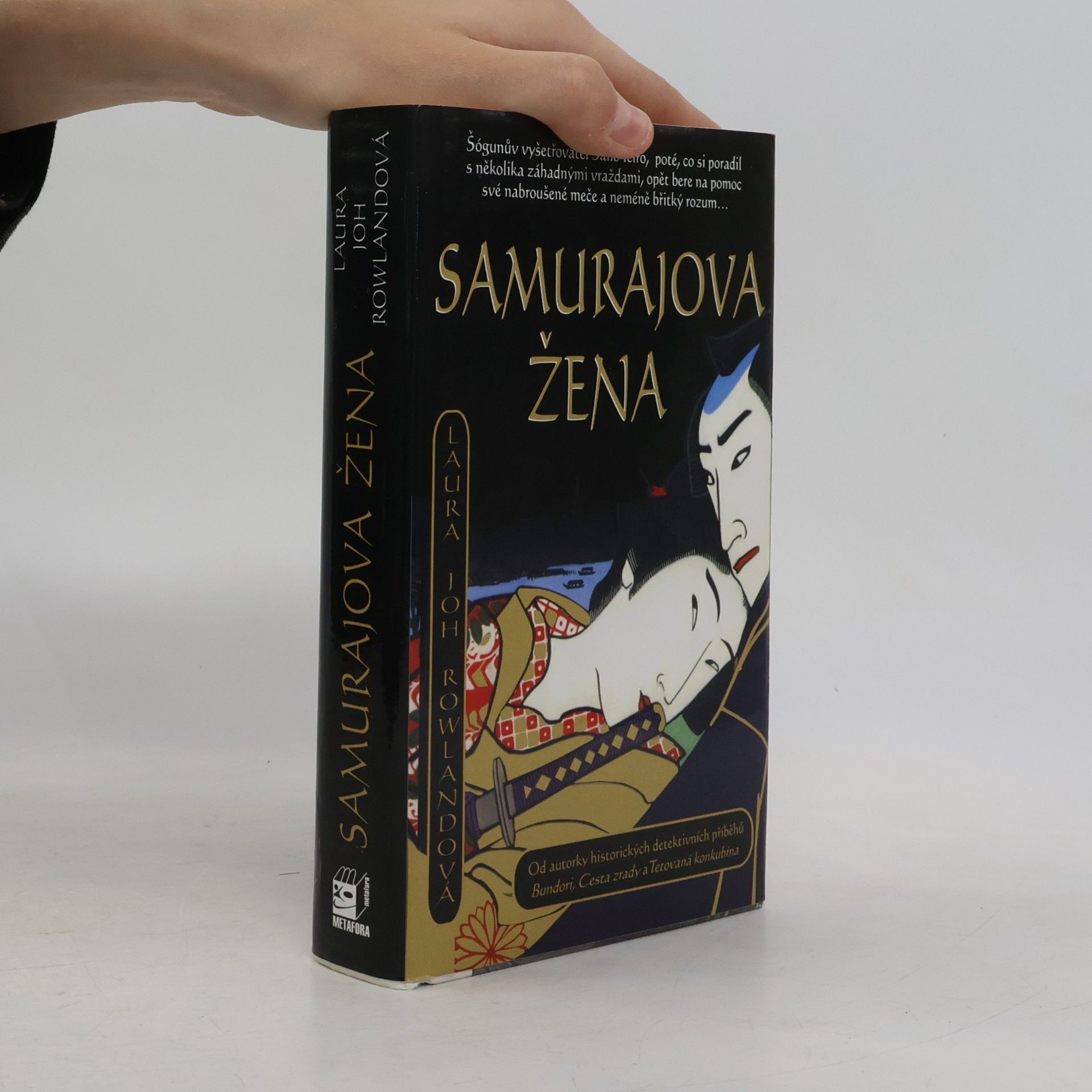 Laura Joh Rowlandová Samurajova žena