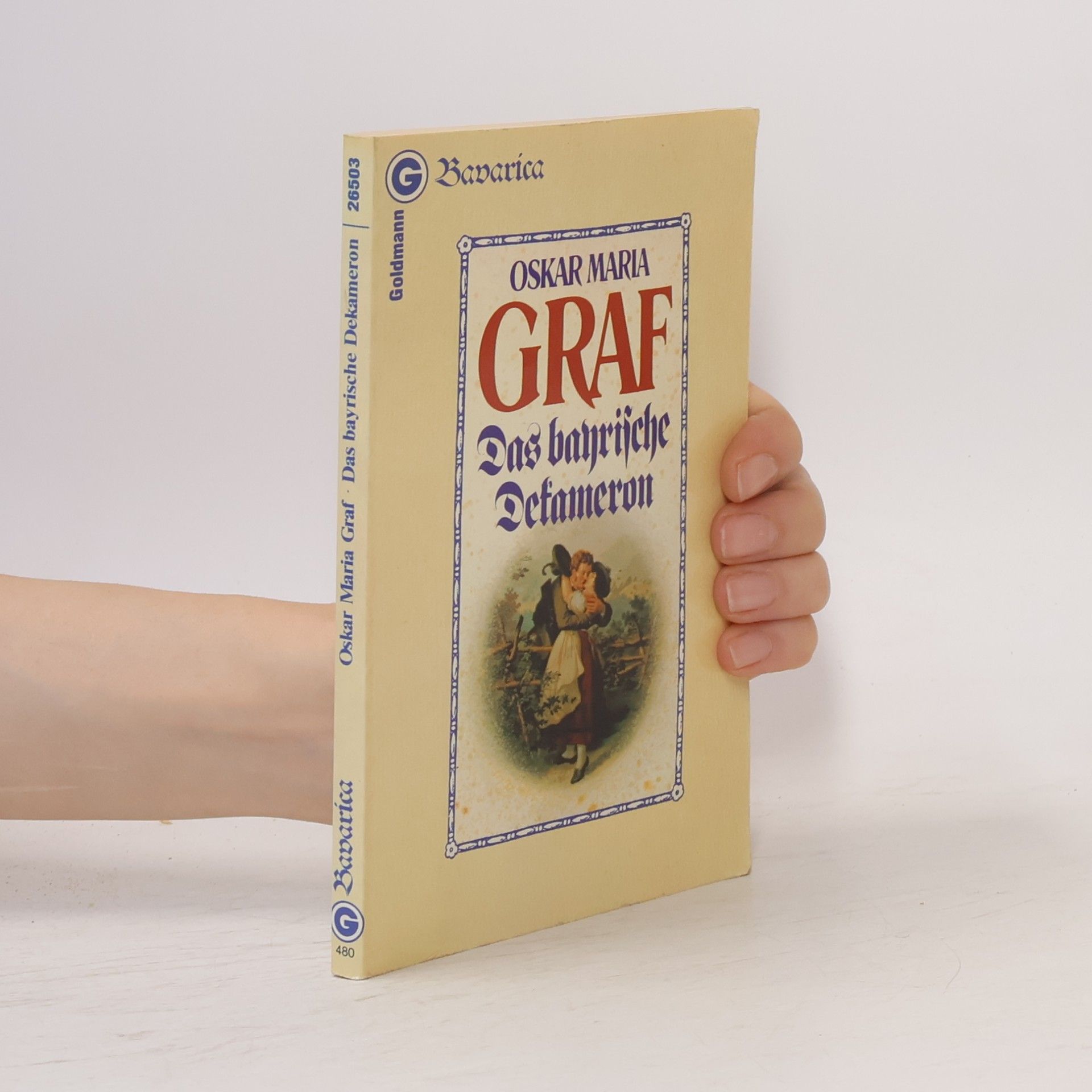 Oskar Maria Graf Das bayrische Dekameron