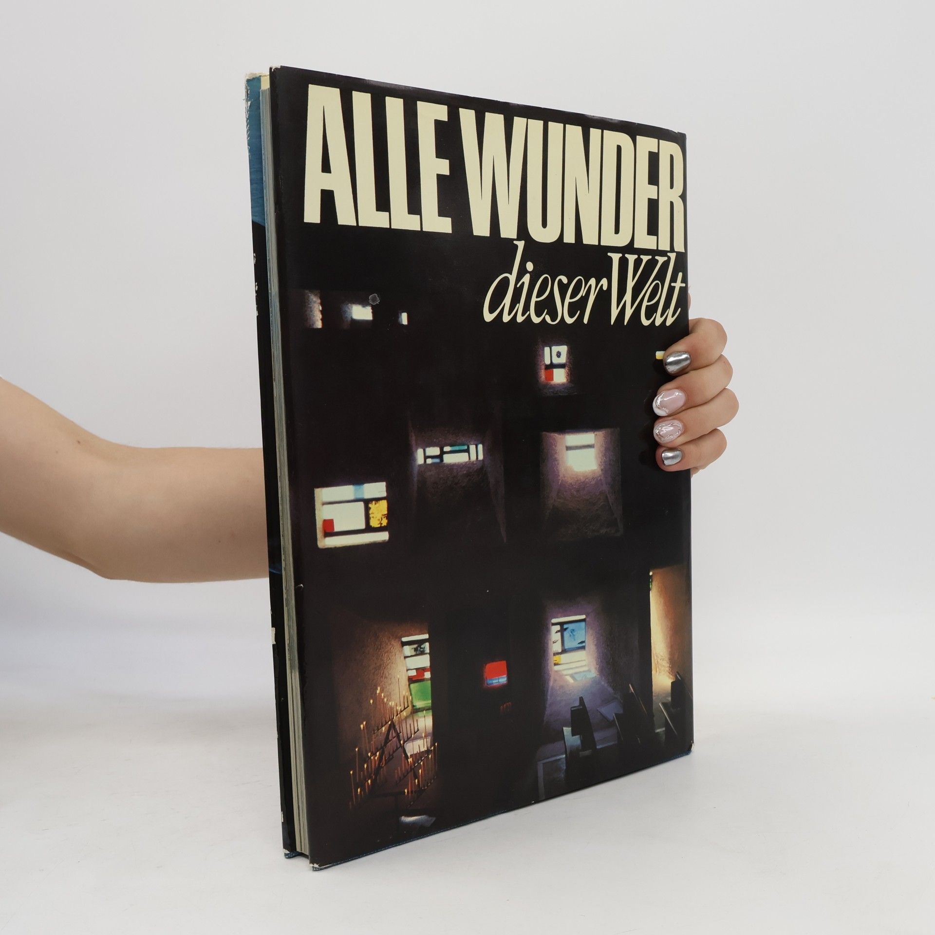 Roland Gööck Alle Wunder dieser Welt
