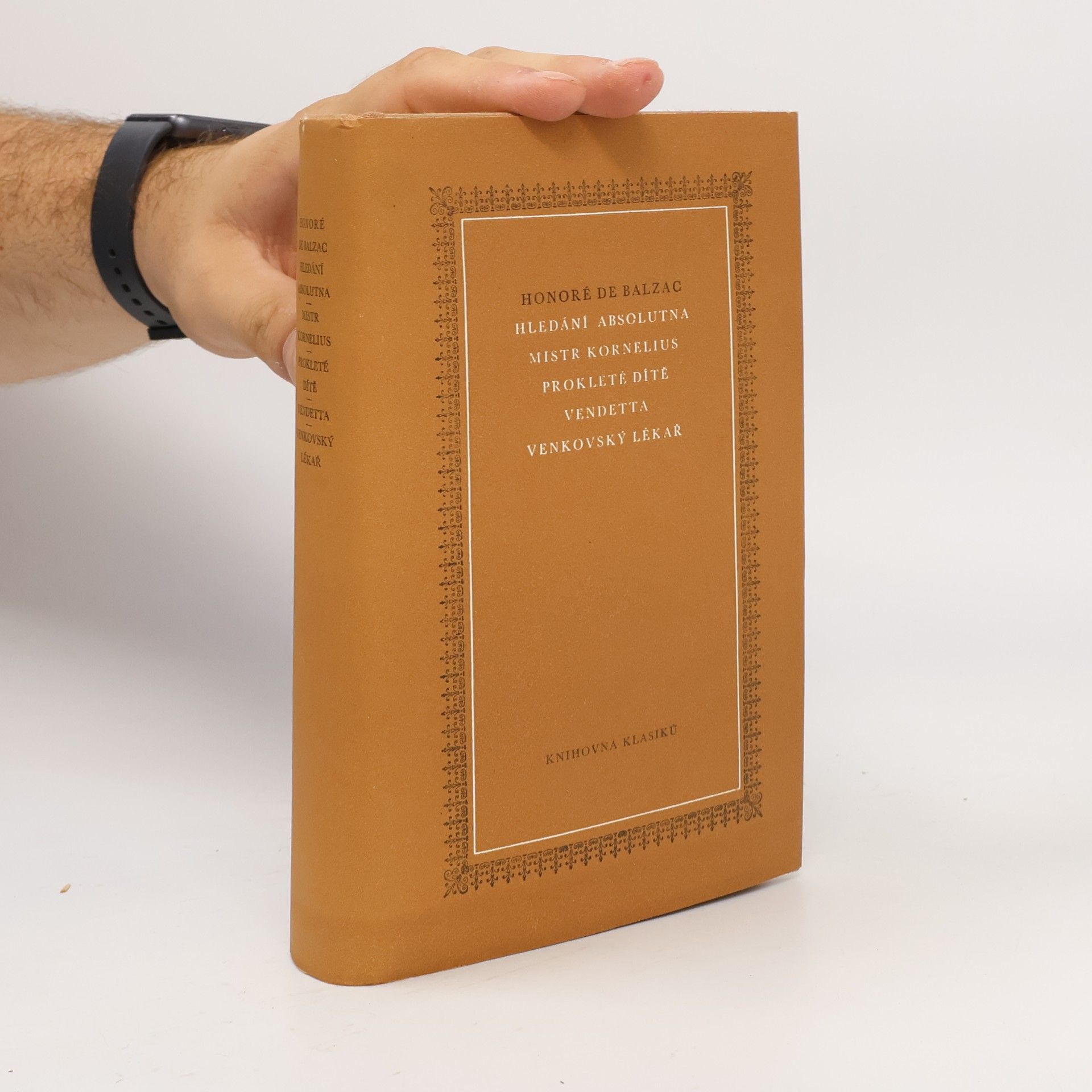 Honoré de Balzac Hledání absolutna. Mistr Kornelius. Prokleté dítě. Vendetta. Venkovský lékař