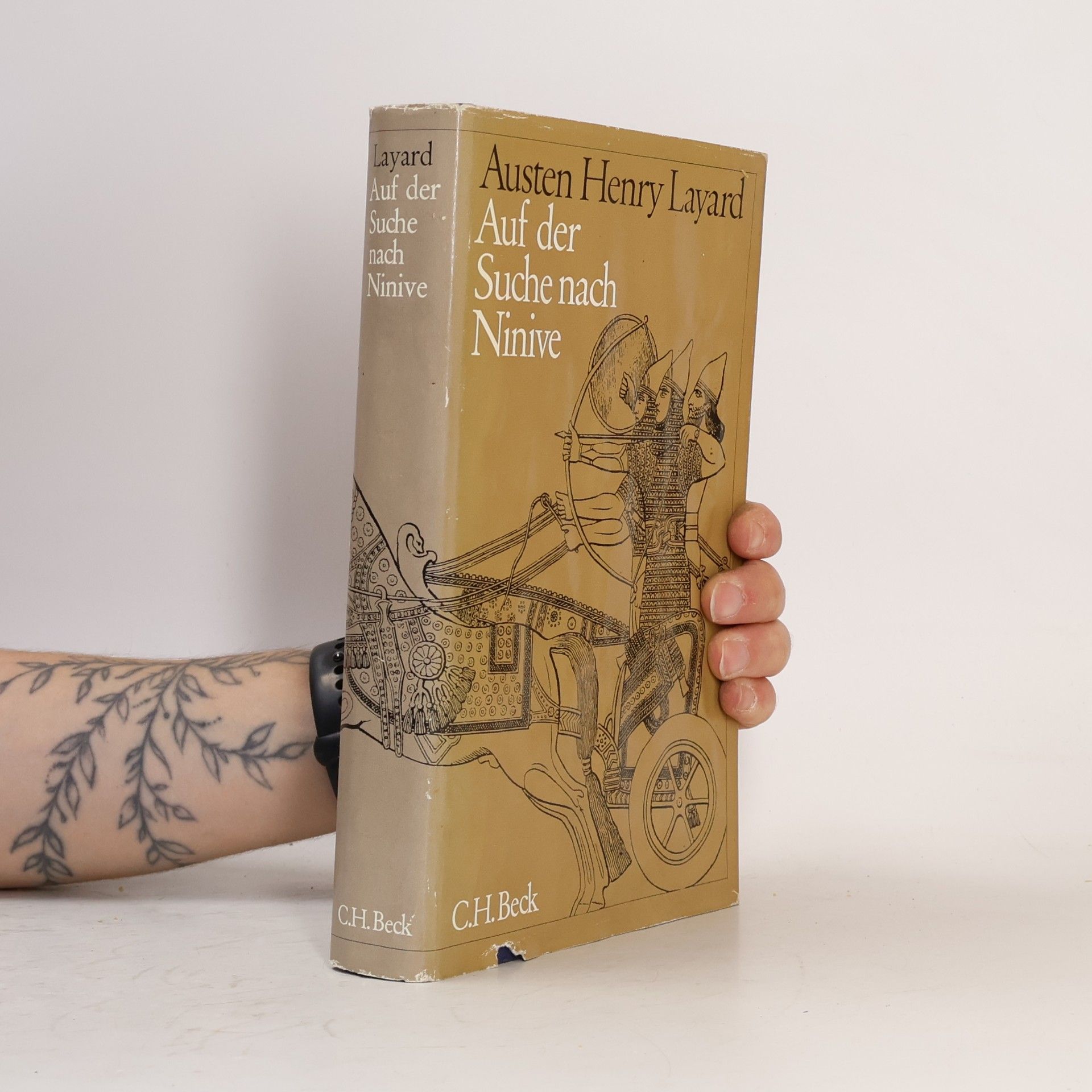 Austen Henry Layard Auf der Suche nach Ninive