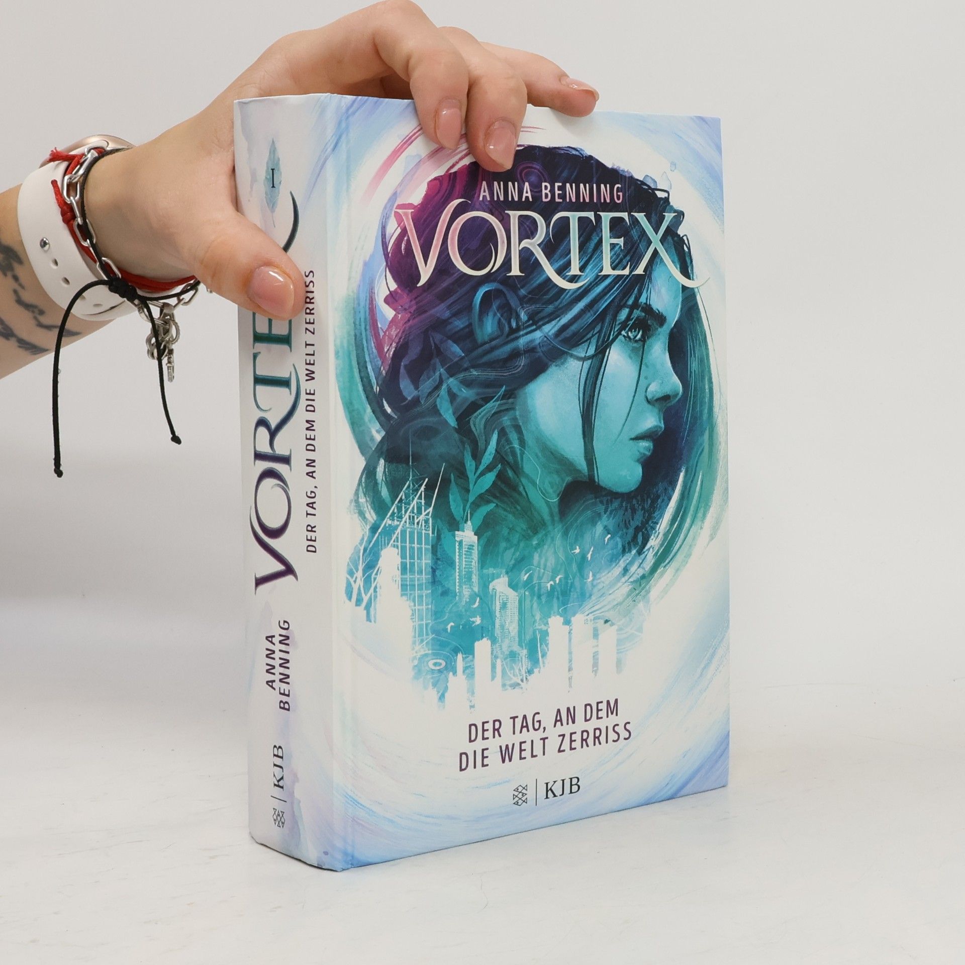 Anna Benning Vortex 1 - der Tag, an dem die Welt Zerriss