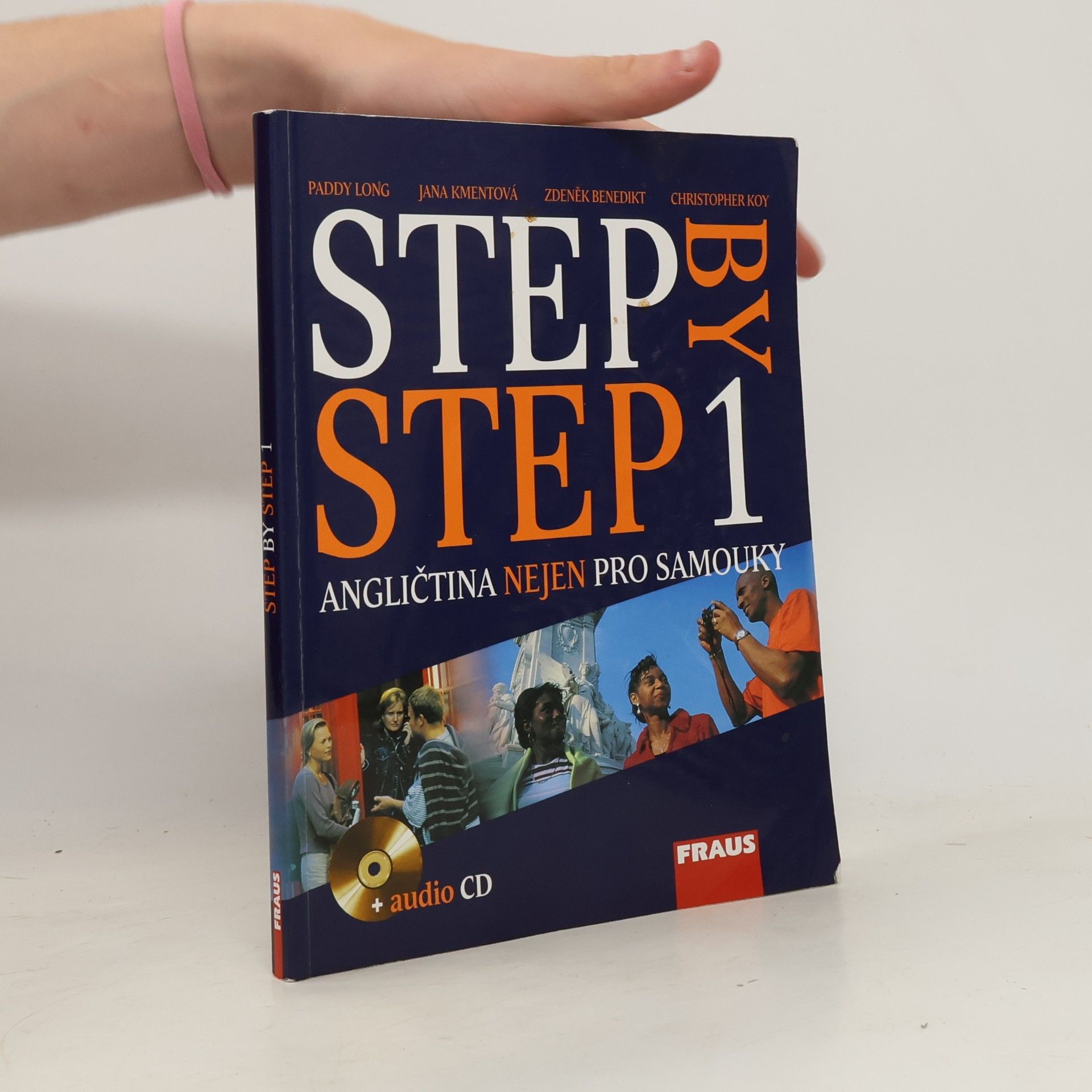 Jana Kmentová Step by step. Angličtina nejen pro samouky. 1. díl.
