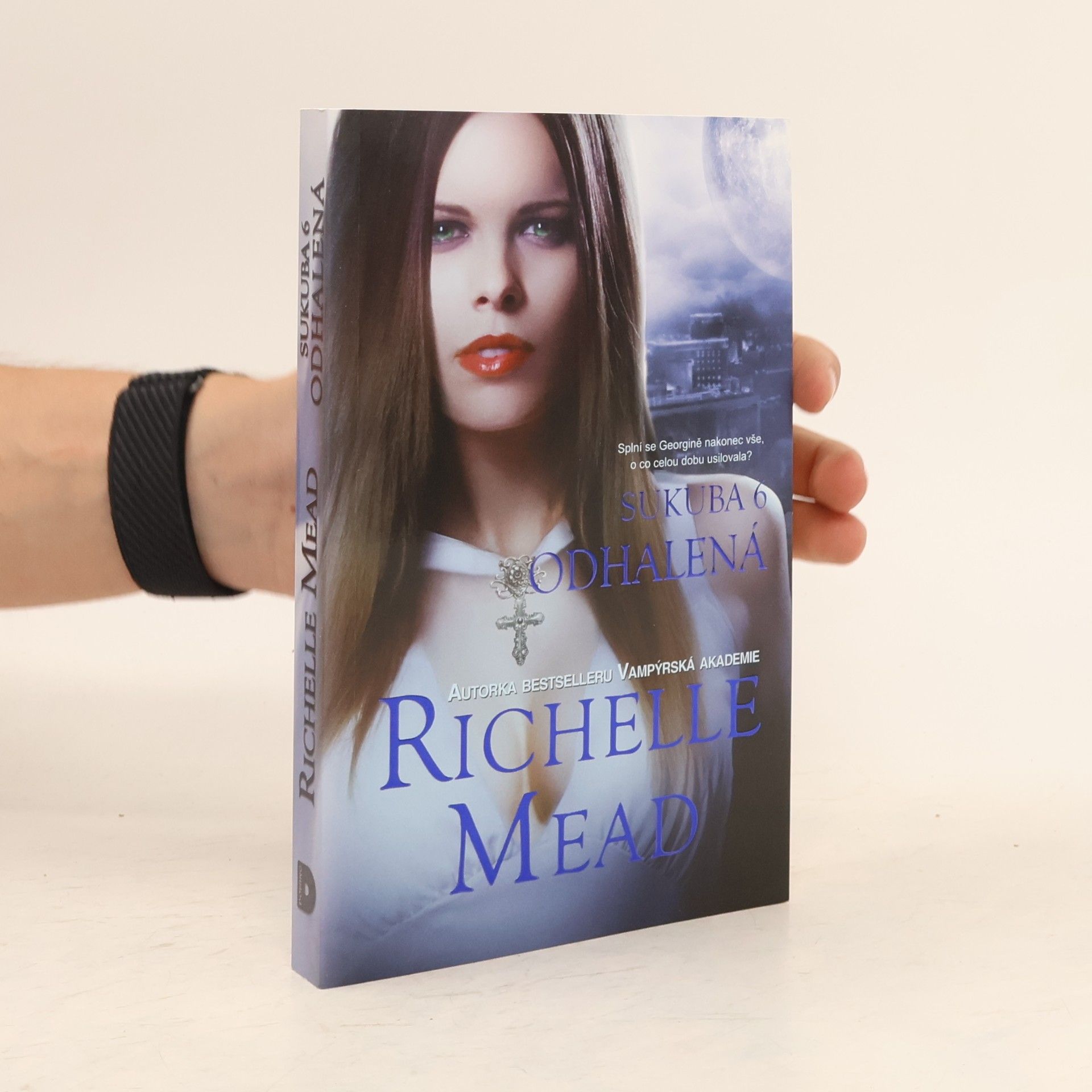 Richelle Mead Sukuba 6. Odhalená