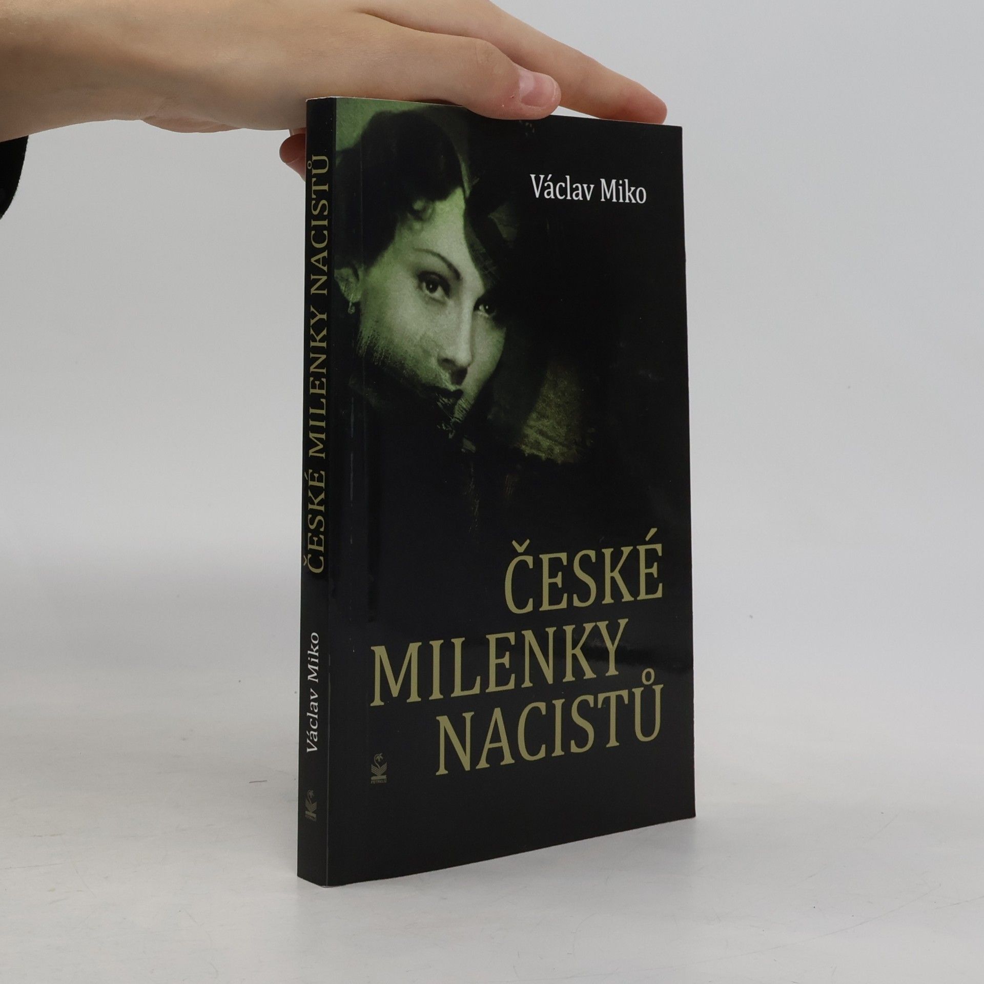 Václav Miko České milenky nacistů