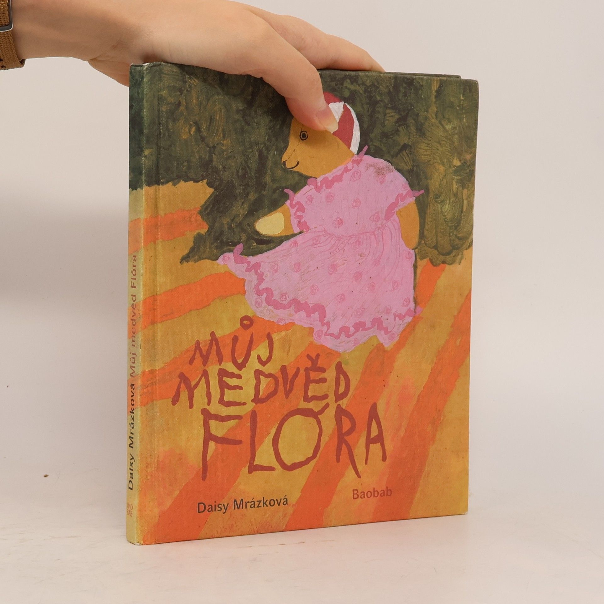 Daisy Mrázková Můj medvěd Flóra