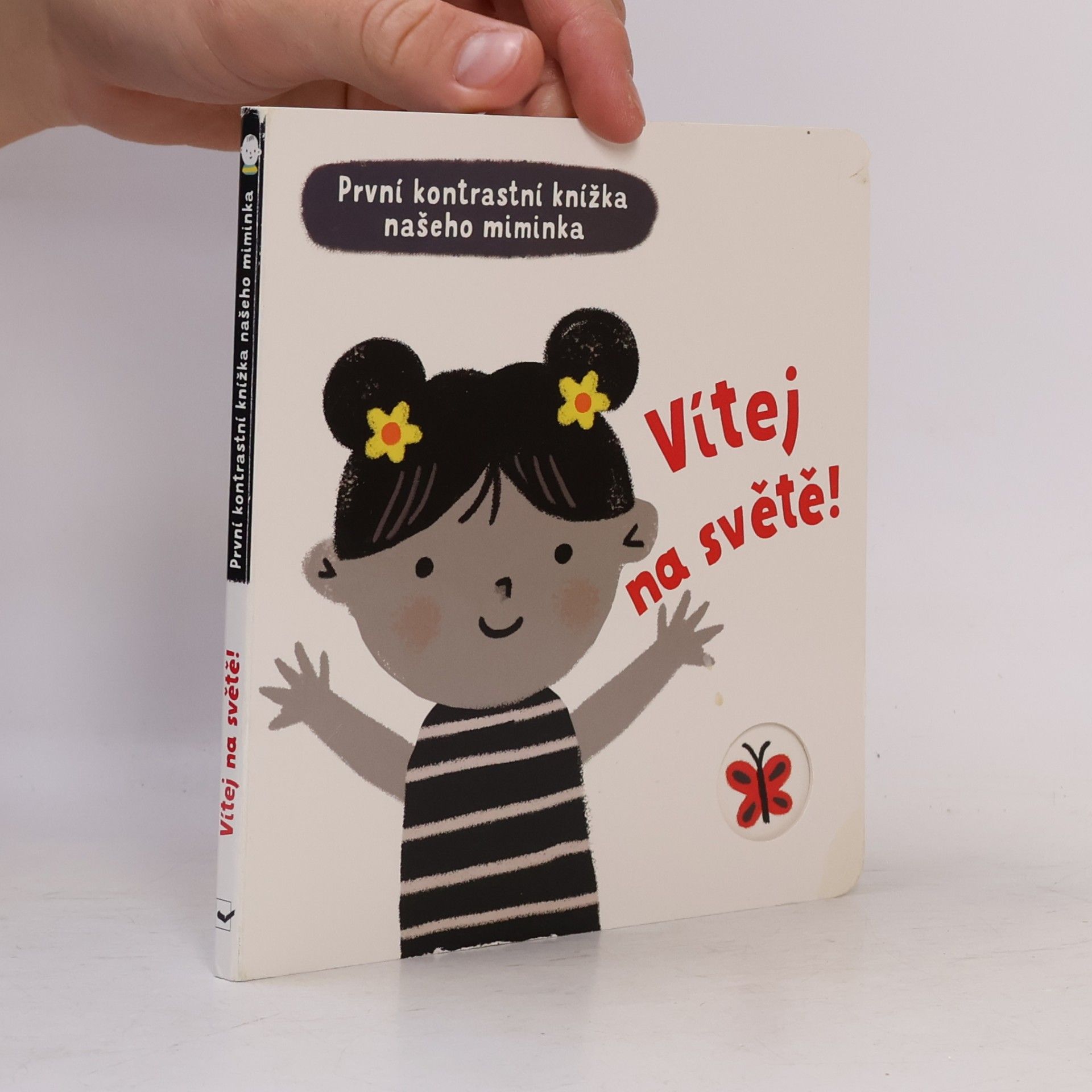 Grace Habib Vítej na světě! : první kontrastní knížka našeho miminka