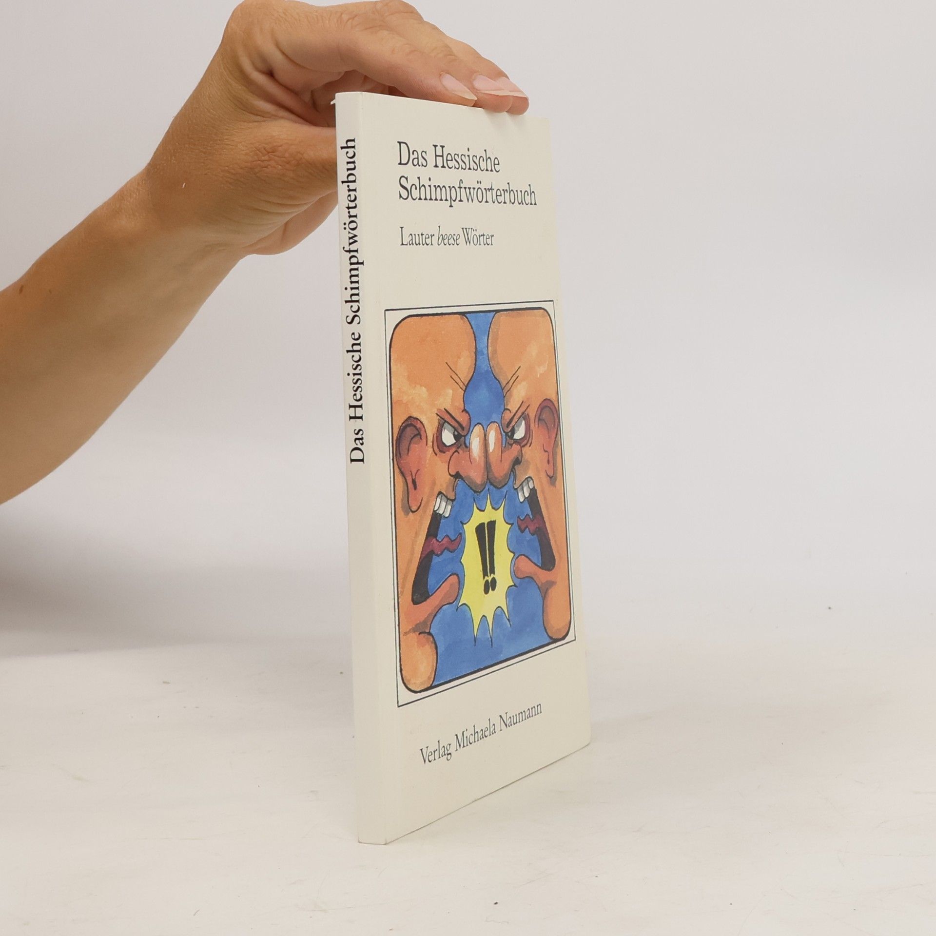Ingrid Lewis Das Hessische Schimpfwörterbuch