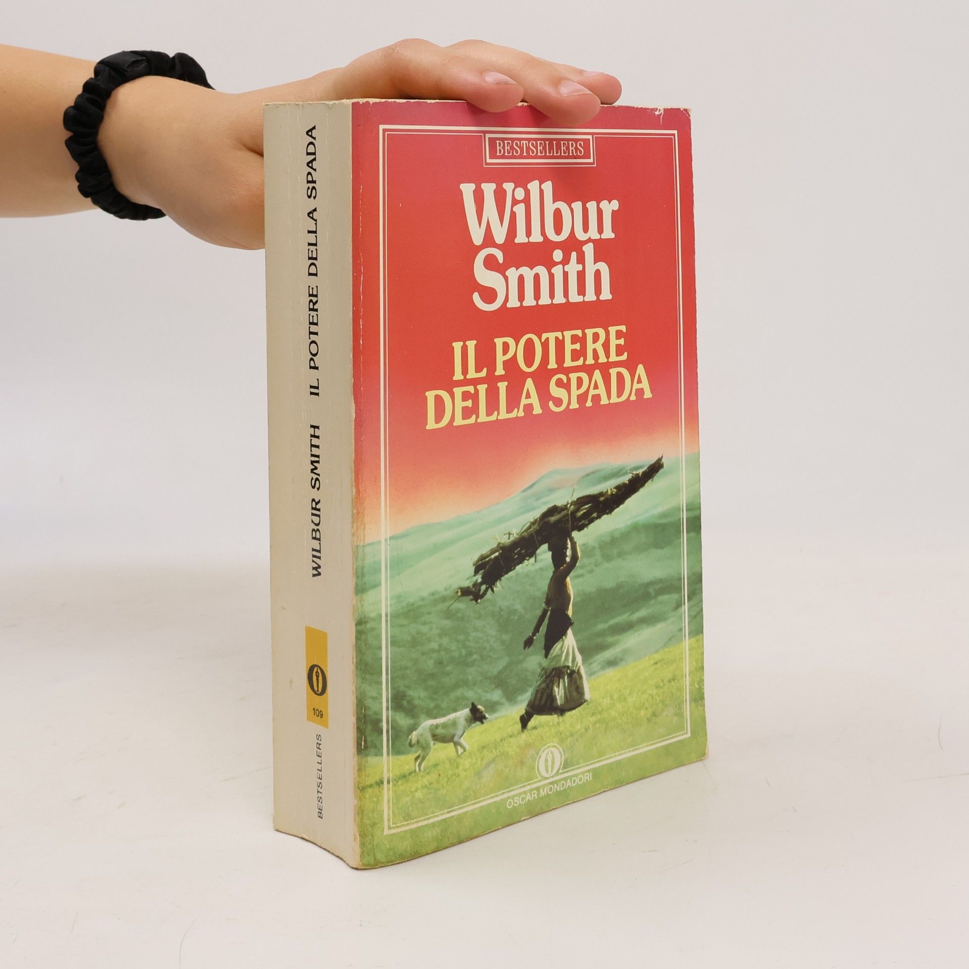 Wilbur Smith Oscar bestsellers - 109: Il potere della spada