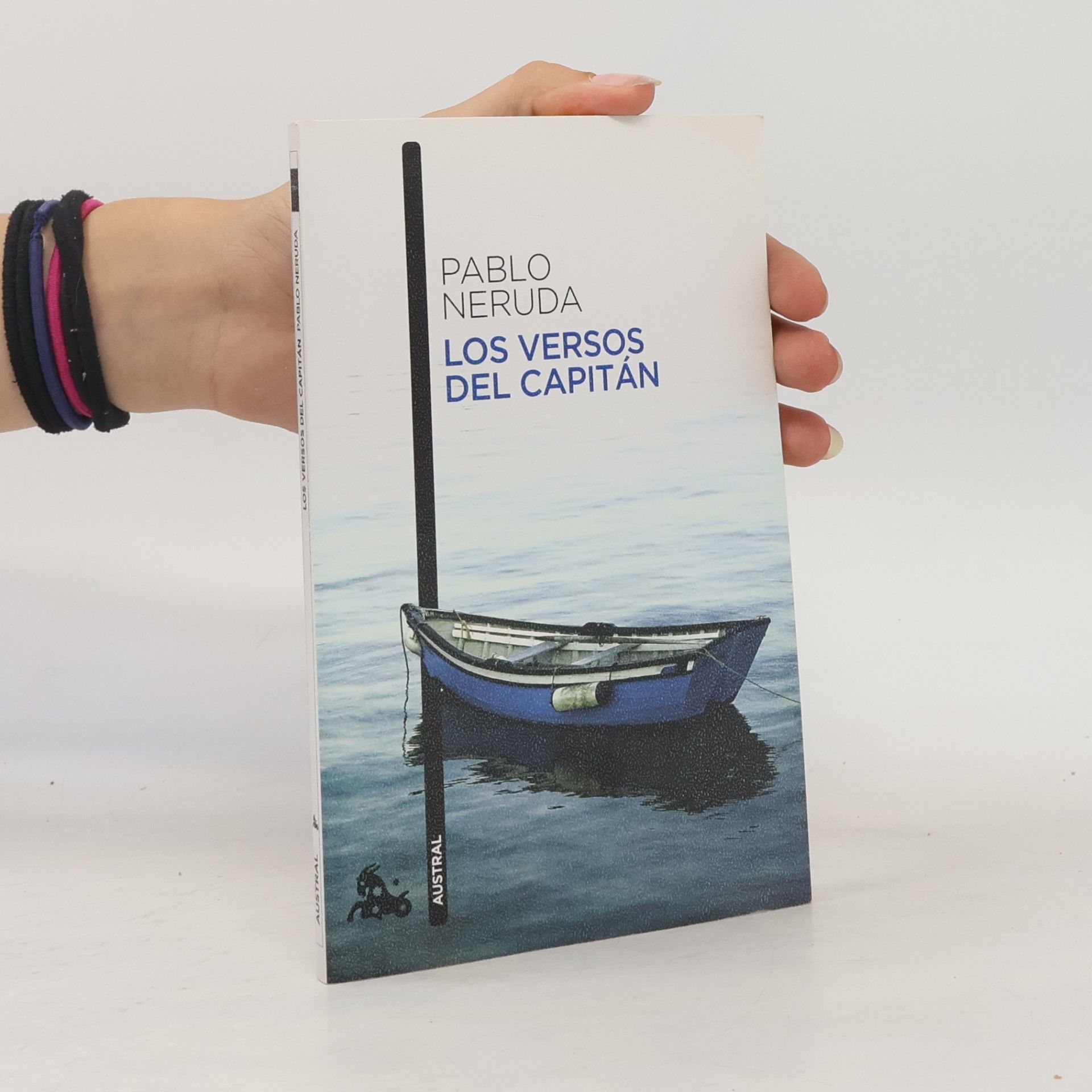Pablo Neruda Los versos del capitán