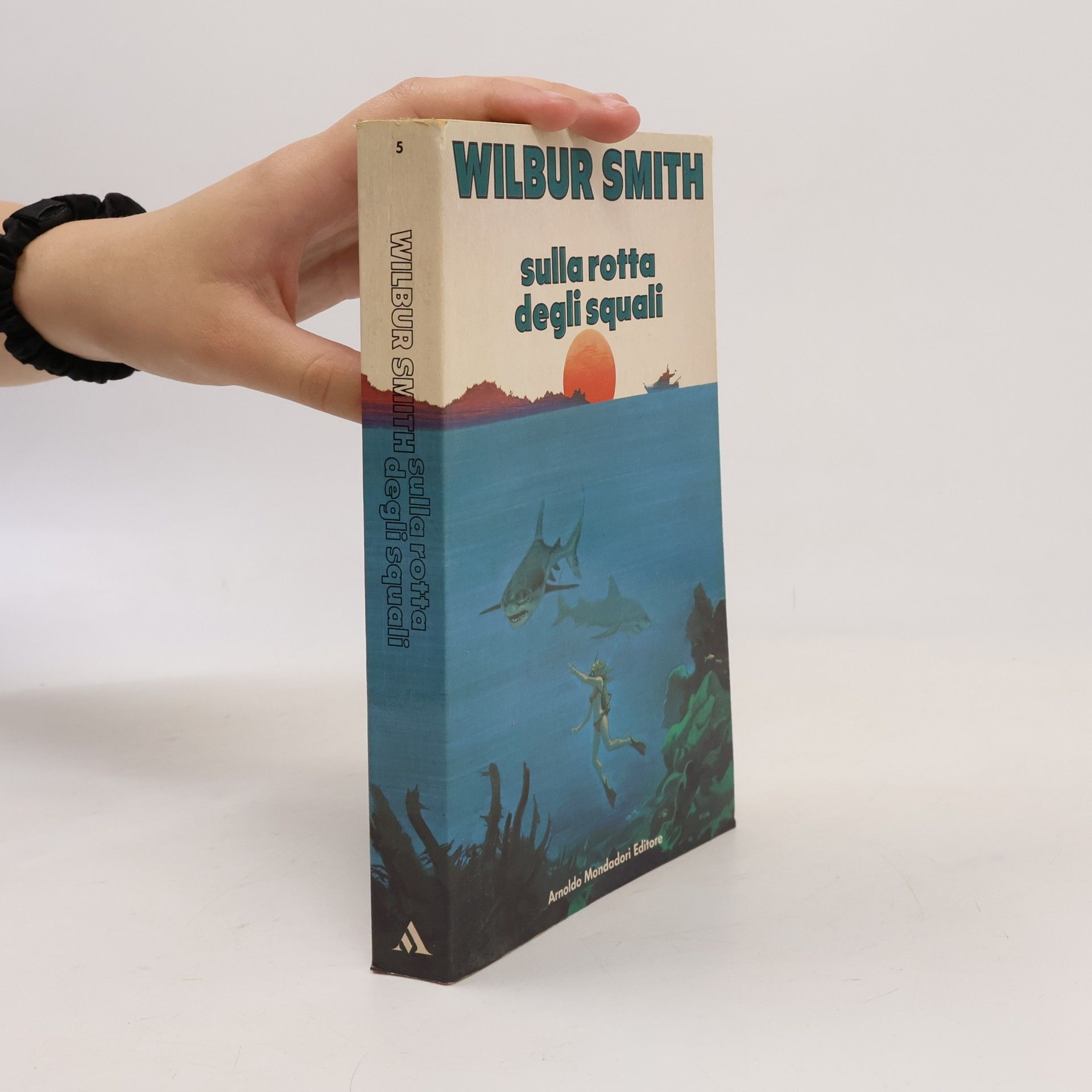 Wilbur Smith Sulla rotta degli squali