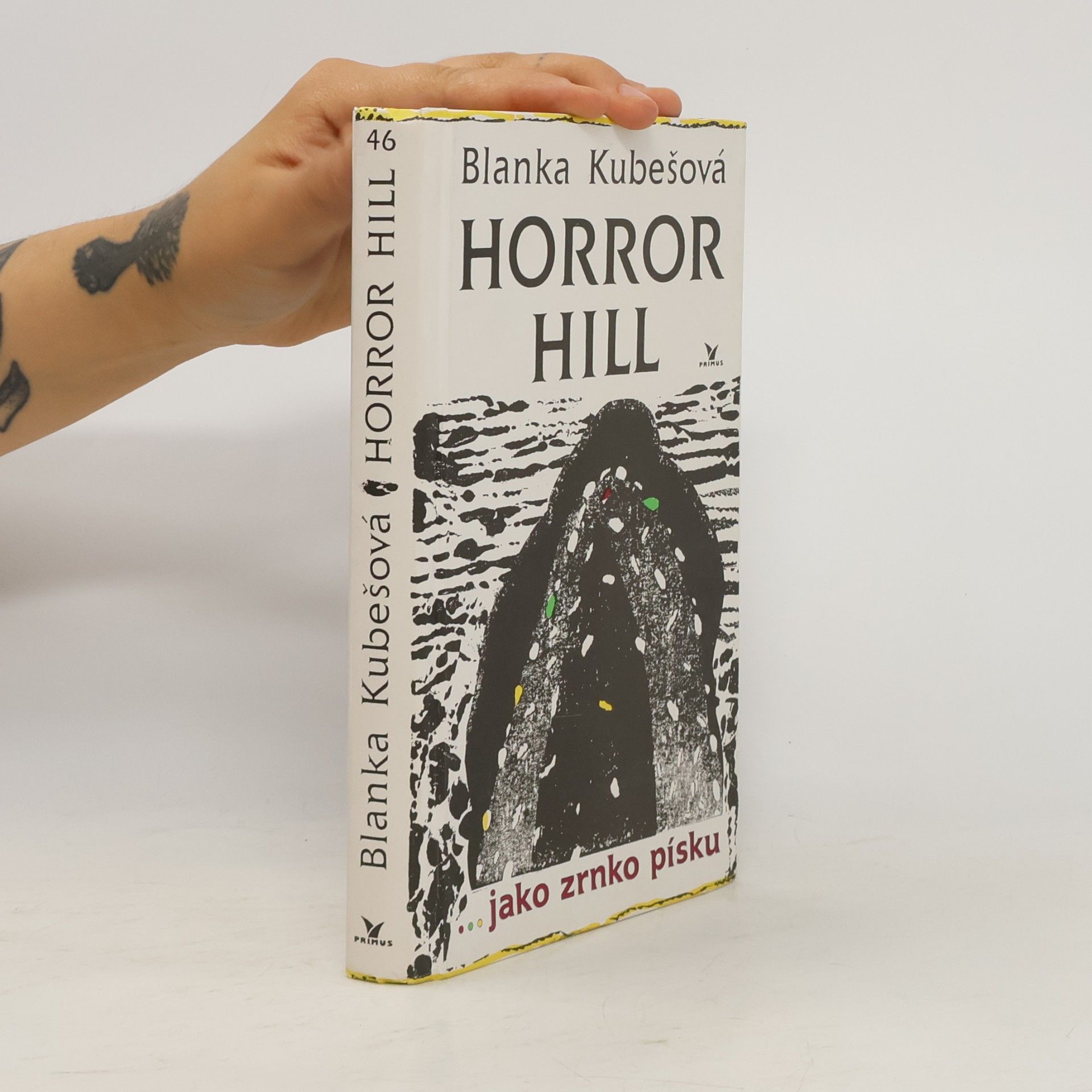 Horror Hill. ...jako zrnko písku