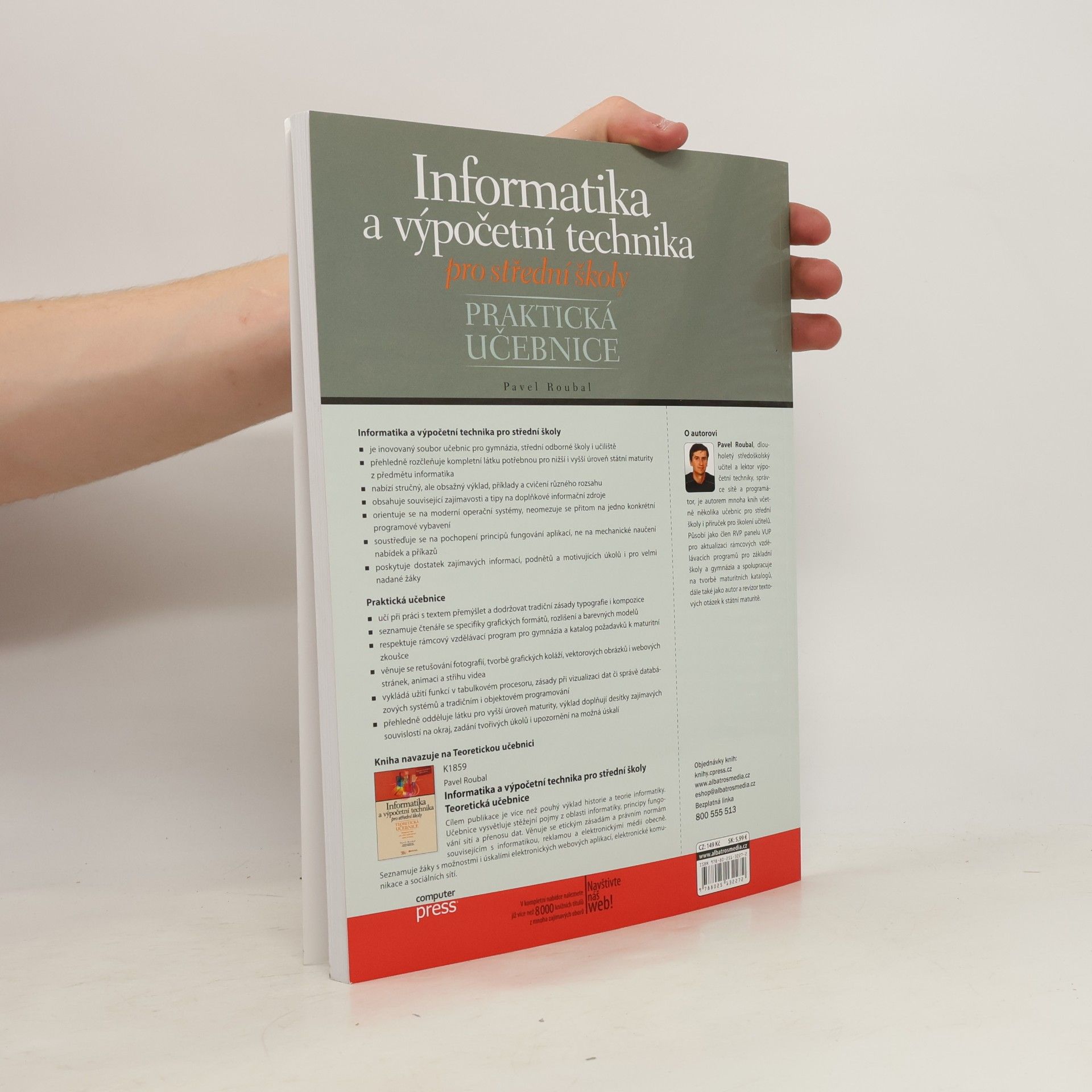 Pavel Roubal Informatika a výpočetní technika pro střední školy. Praktická učebnice