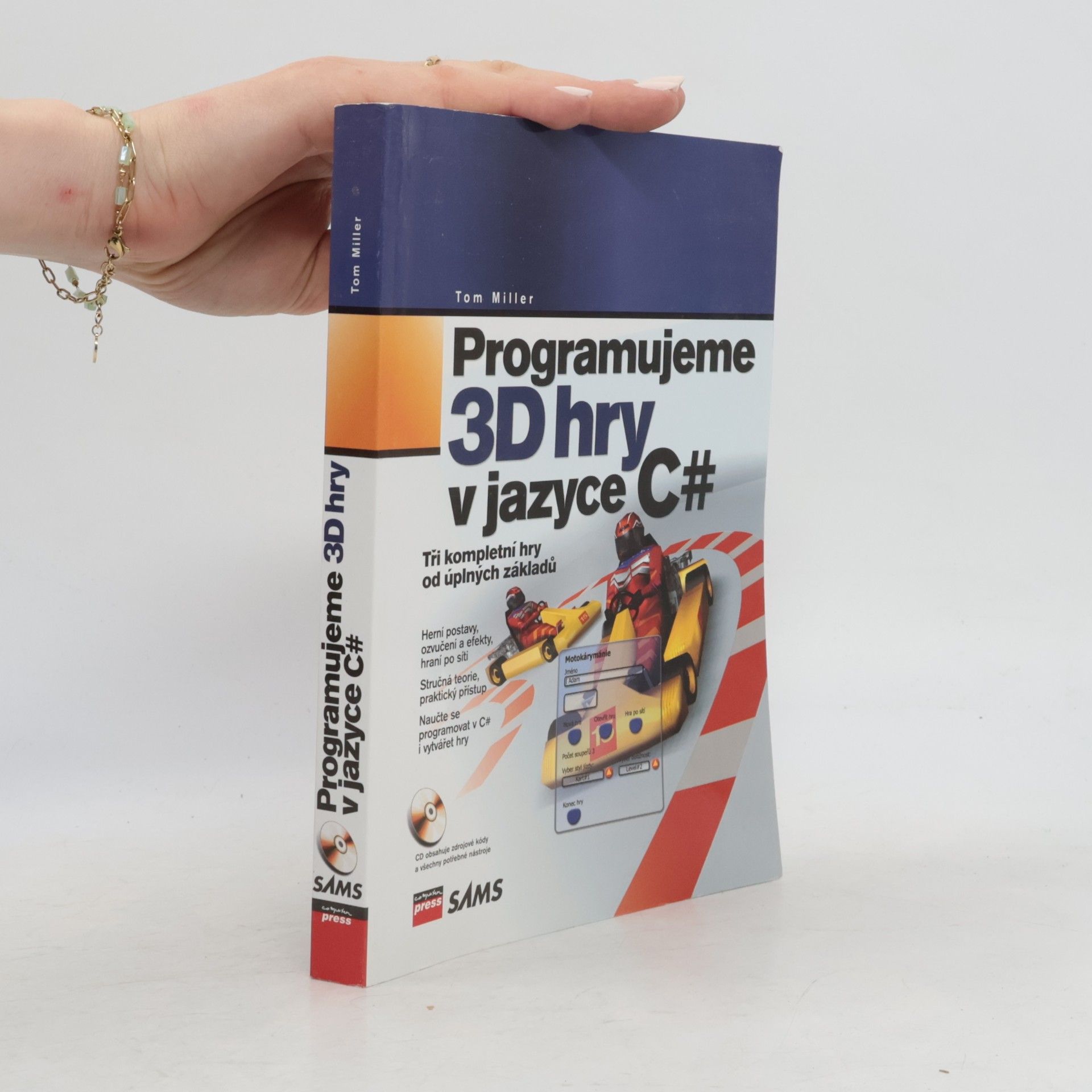 Tom Miller Programujeme 3D hry v jazyce C#