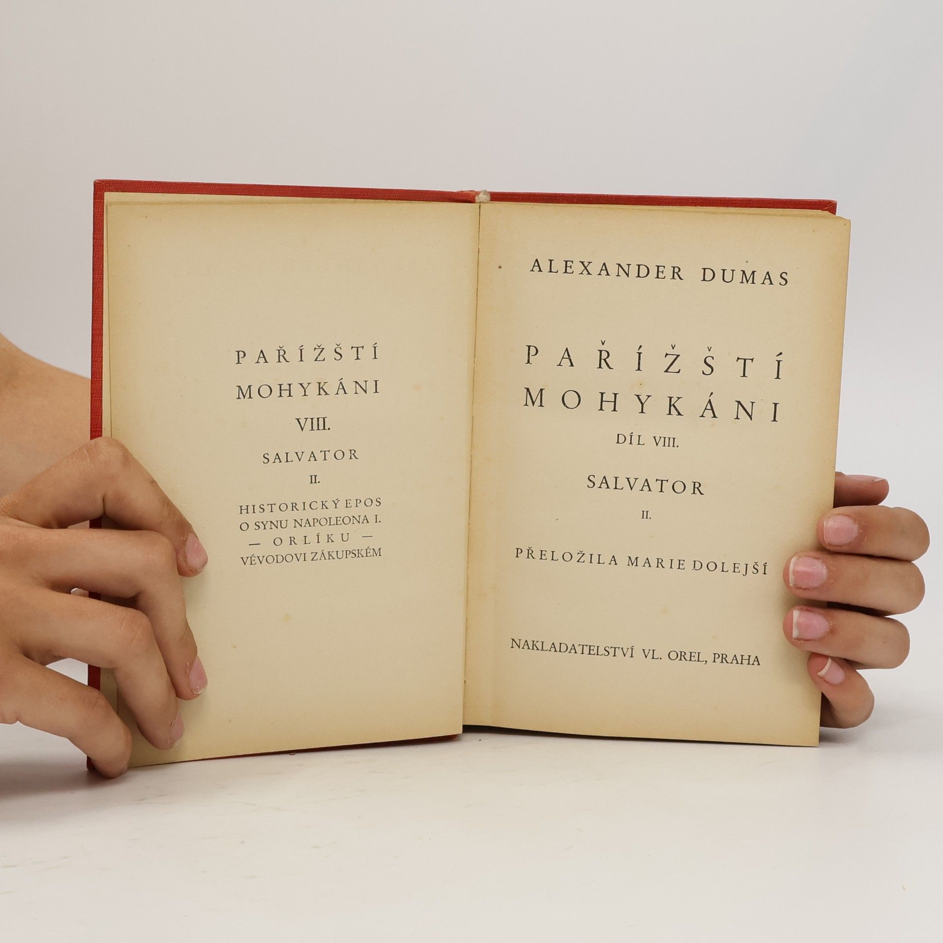 Alexandre Dumas starší Pařížští mohykáni VIII.