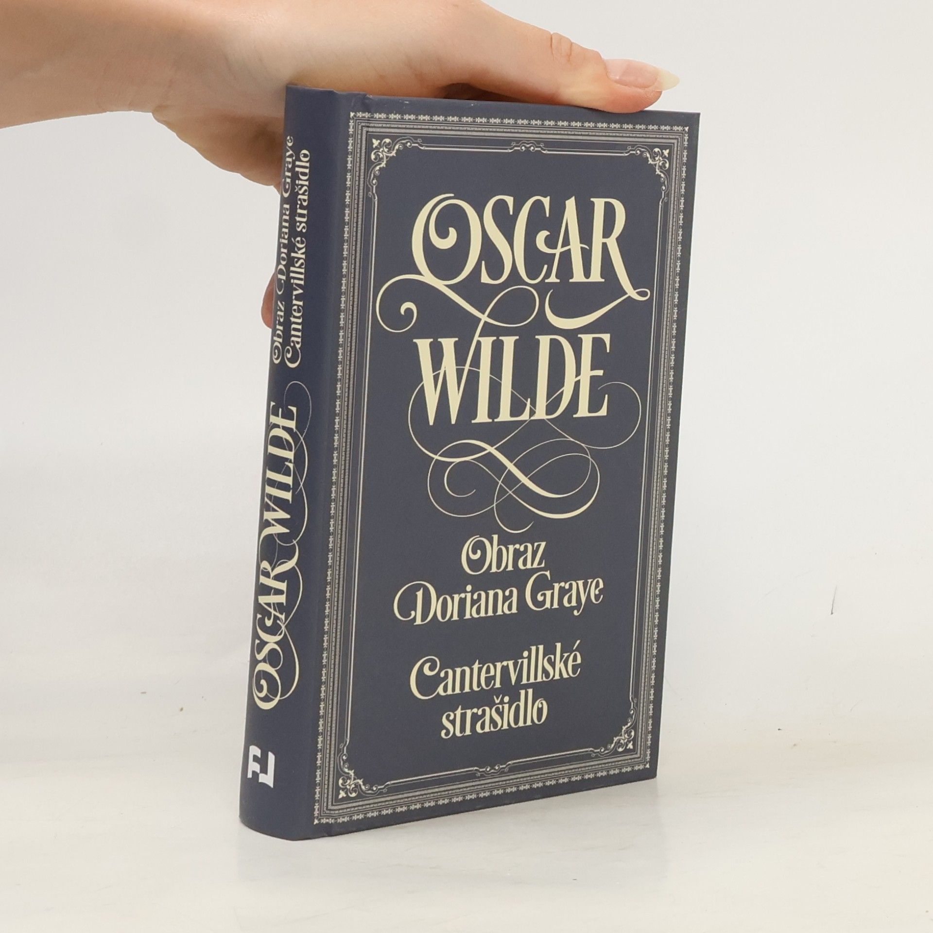 Oscar Wilde Obraz Doriana Graye. Cantervillské strašidlo