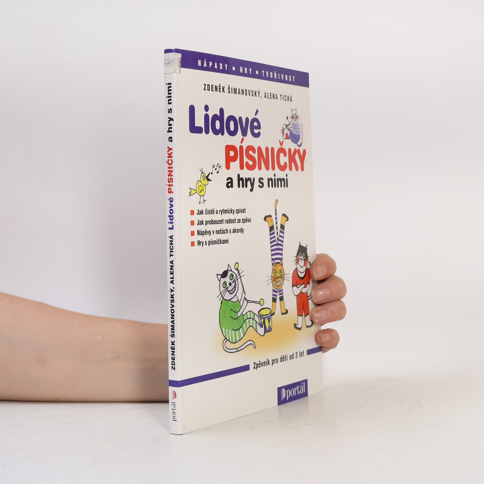 Alena Tichá Lidové písničky a hry s nimi