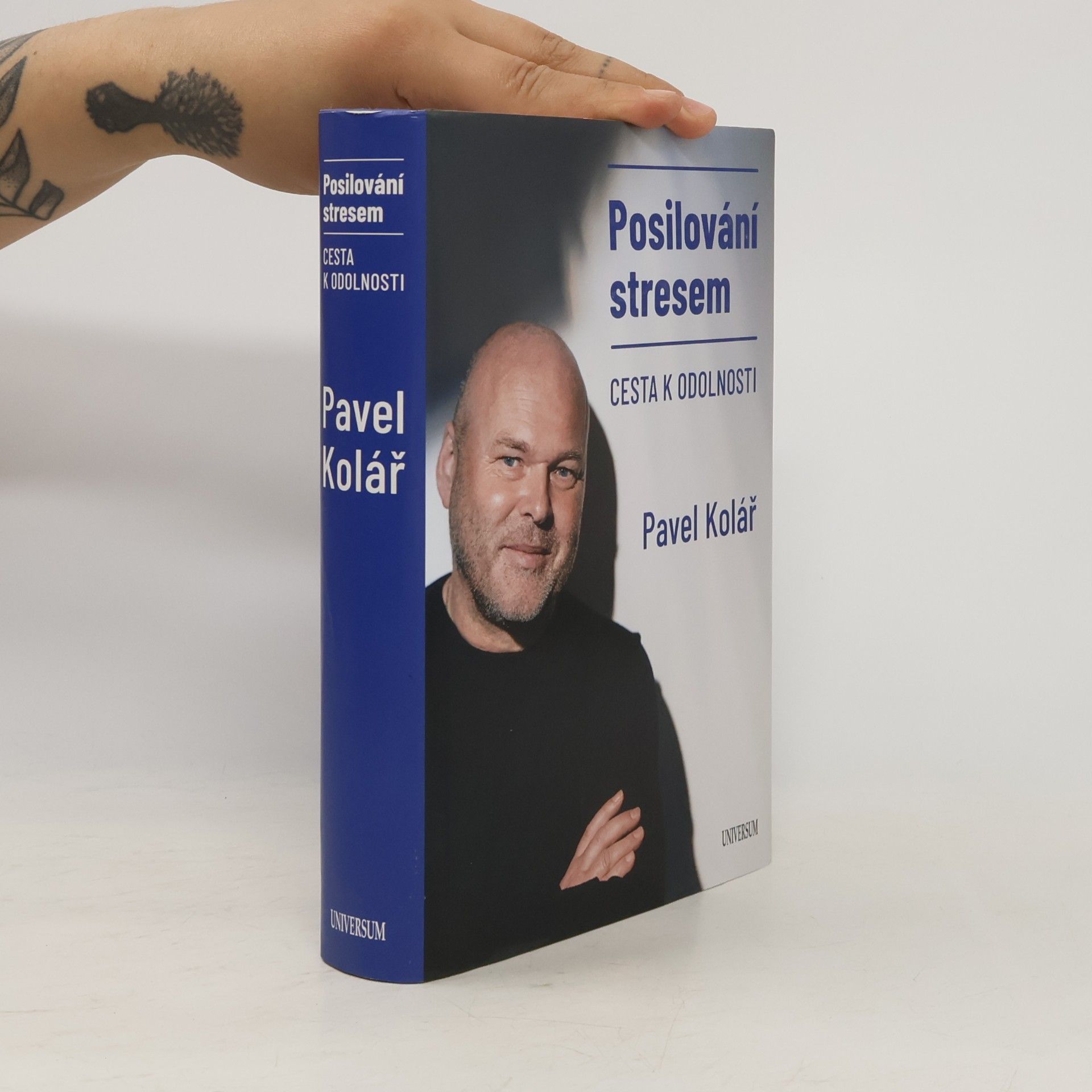 Pavel Kolář Posilování stresem: Cesta k odolnosti