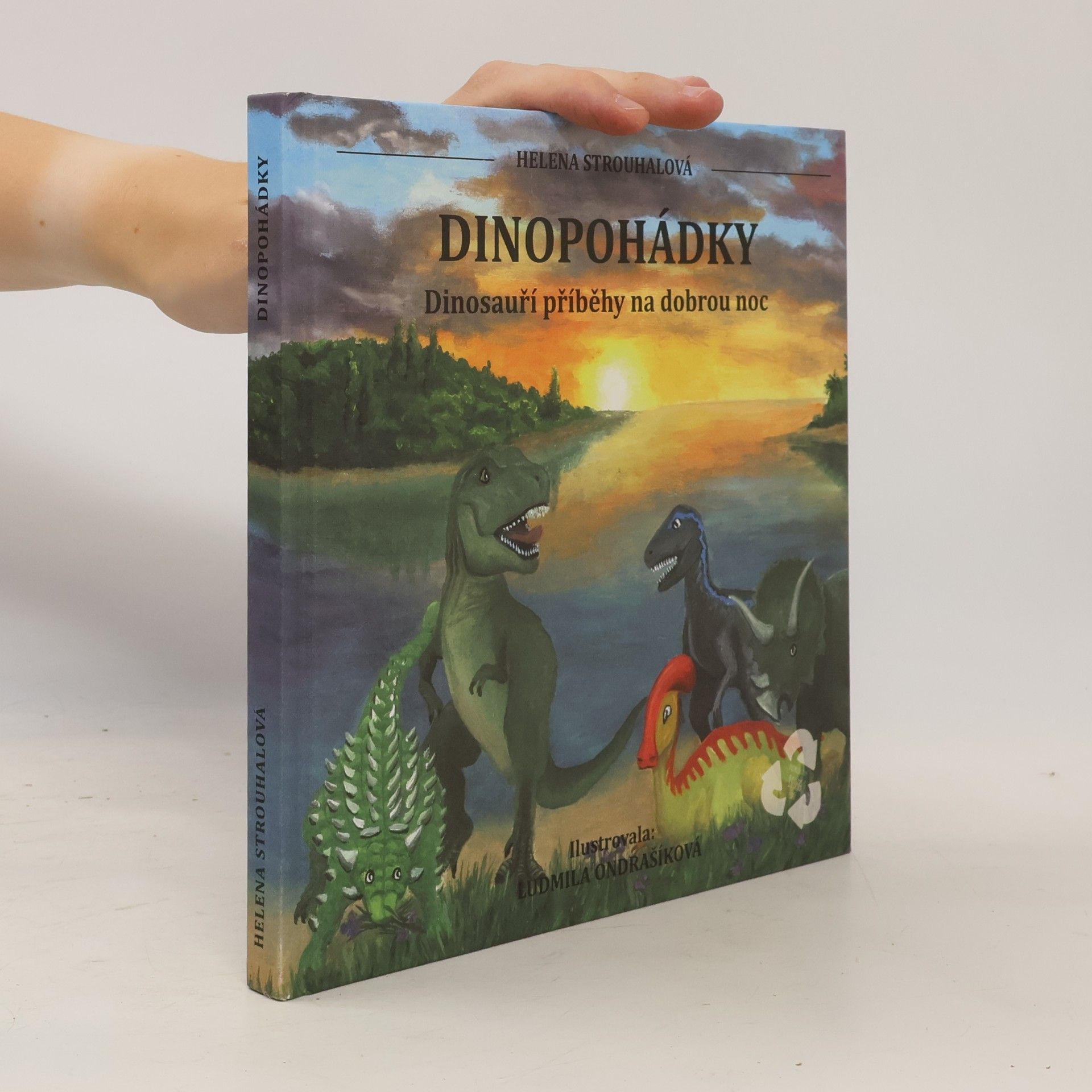Helena Strouhalová Dinopohádky : dinosauří příběhy na dobrou noc
