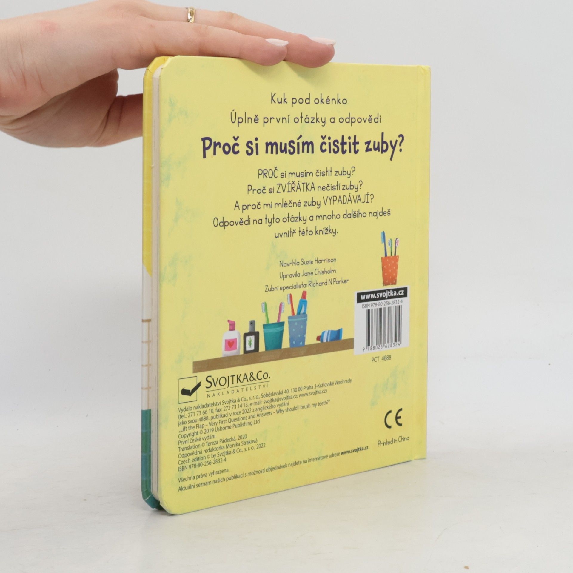Katie Daynes Proč si musím čistit zuby?