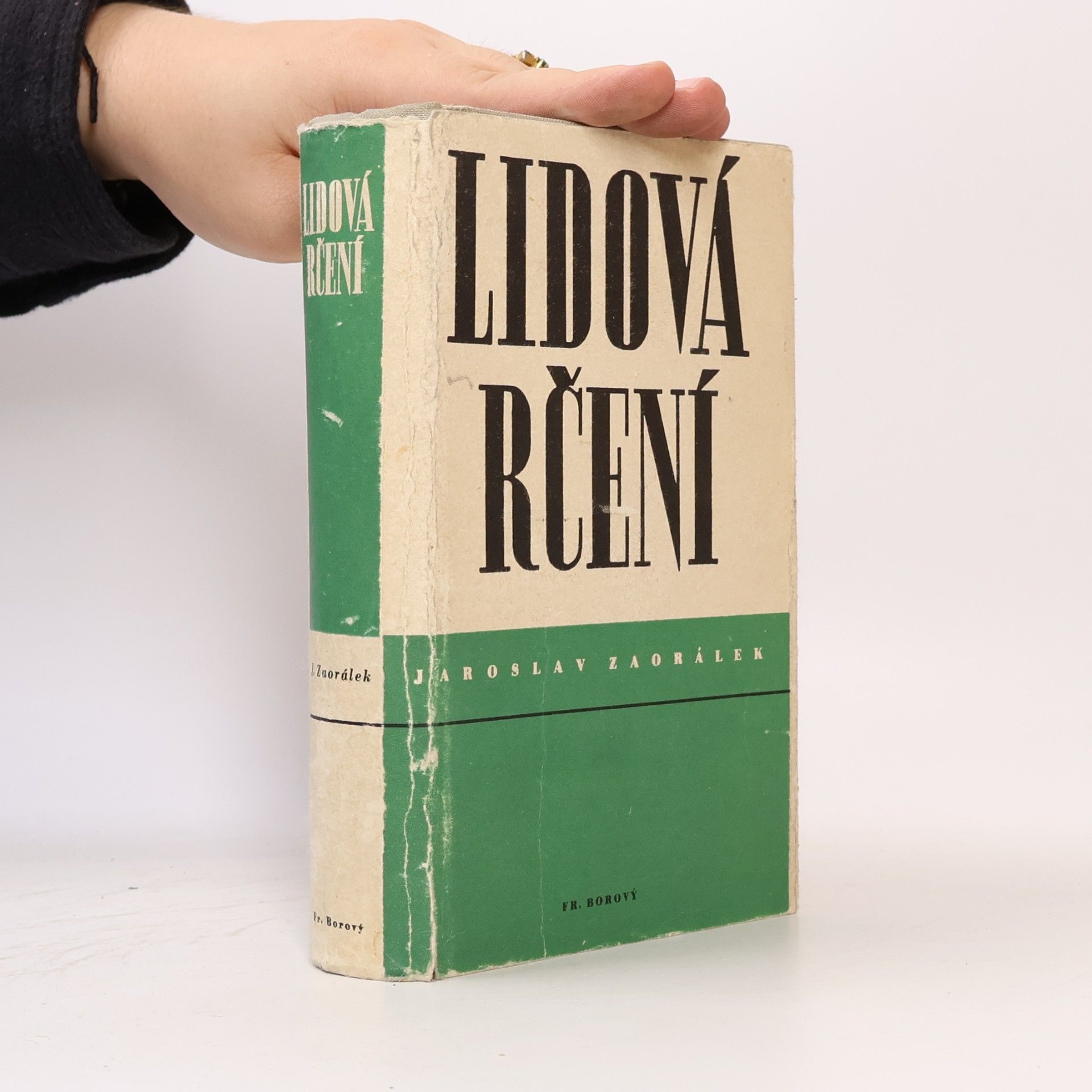 Jaroslav Zaorálek Lidová rčení