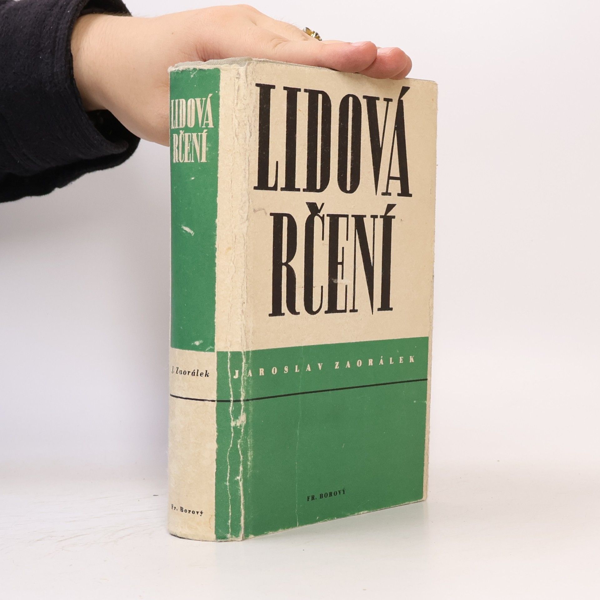 Jaroslav Zaorálek Lidová rčení