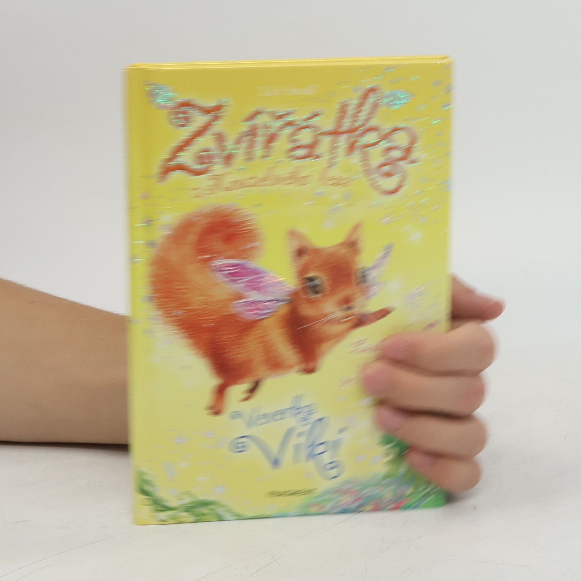 Lily Small Zvířátka z Kouzelného lesa. Veverka Viki