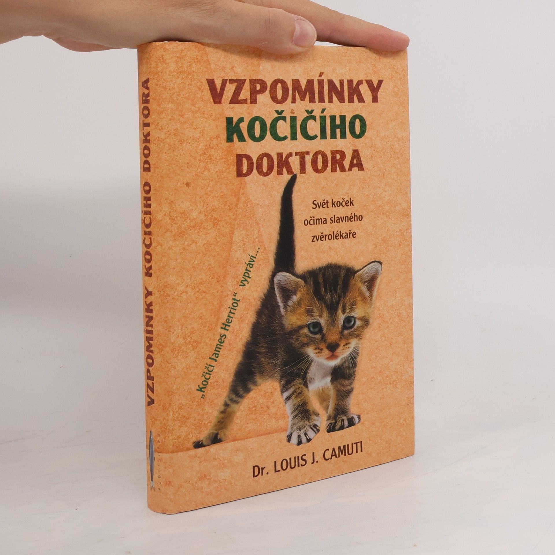 Louis J. Camuti Vzpomínky kočičího doktora