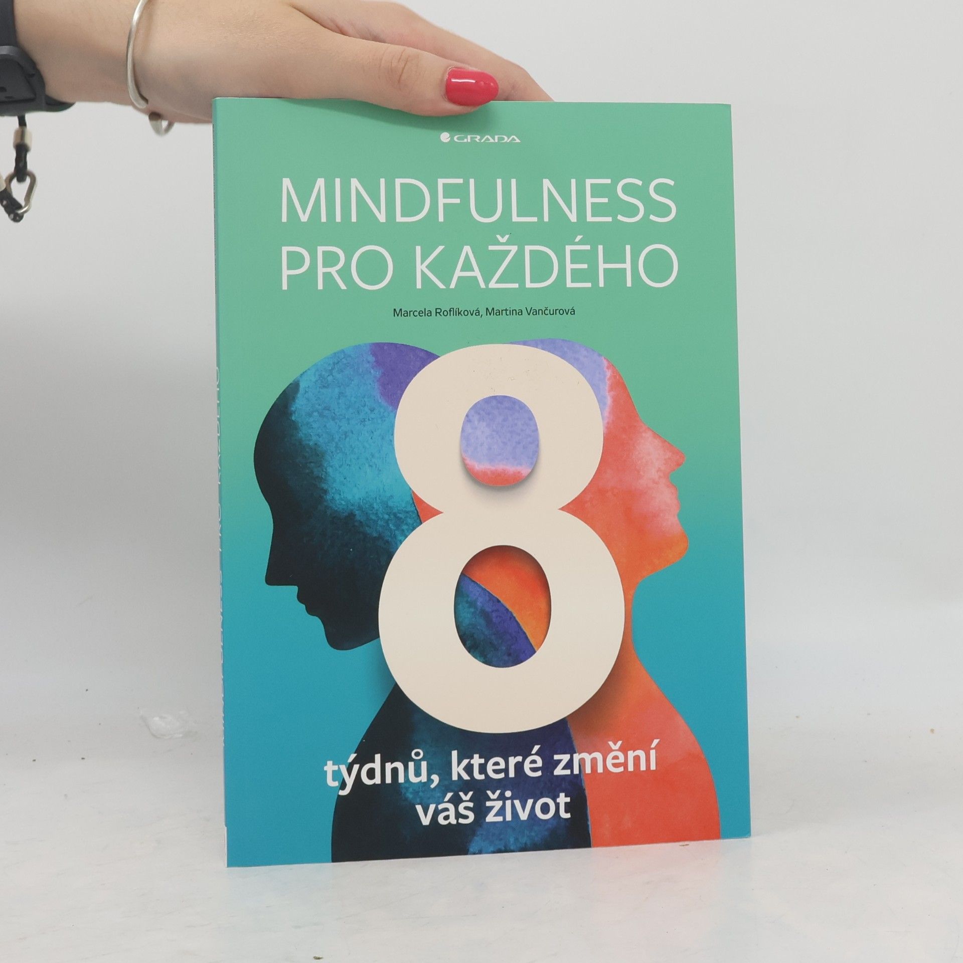 Marcela Roflíková Mindfulness pro každého