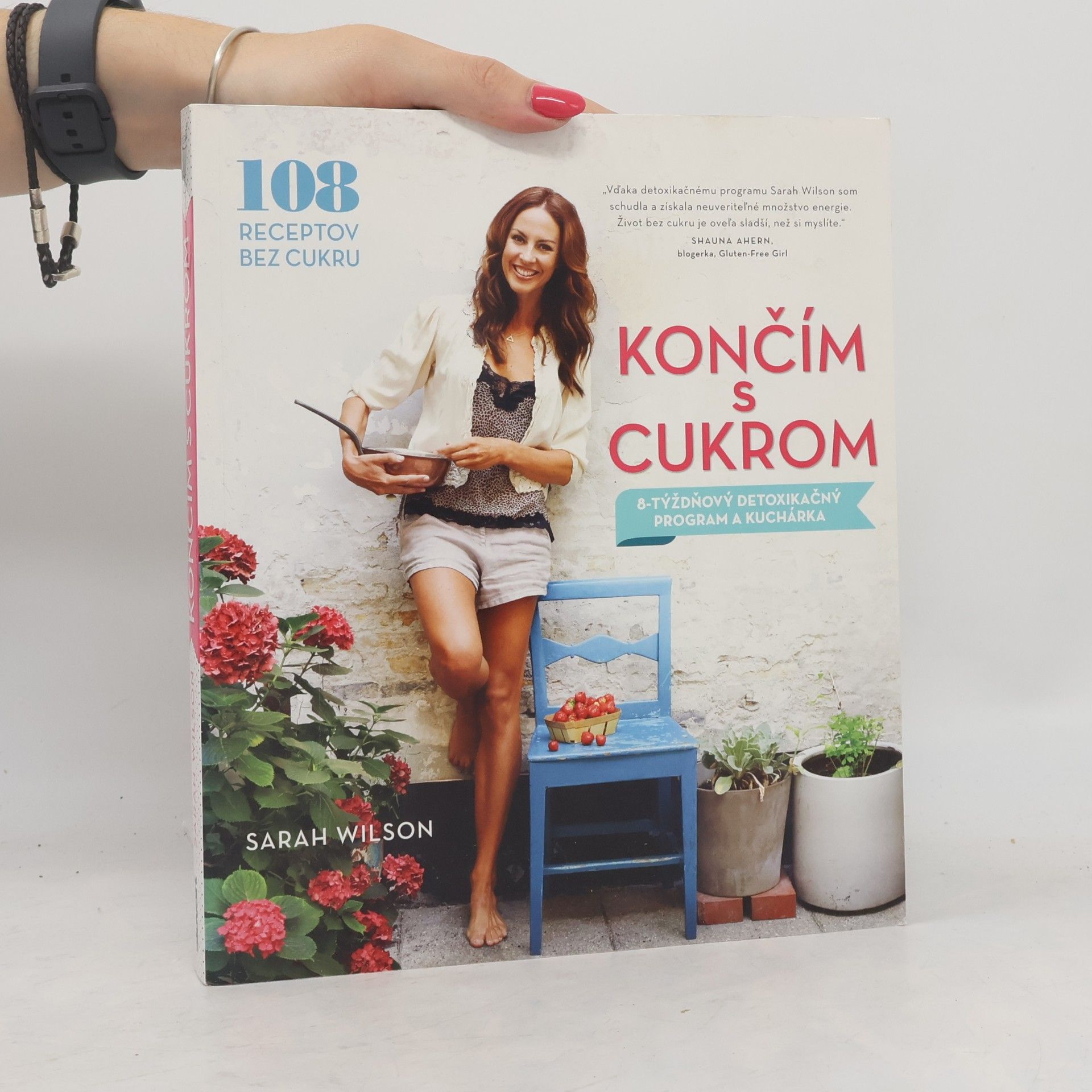 Sarah Wilson Končím s cukrom