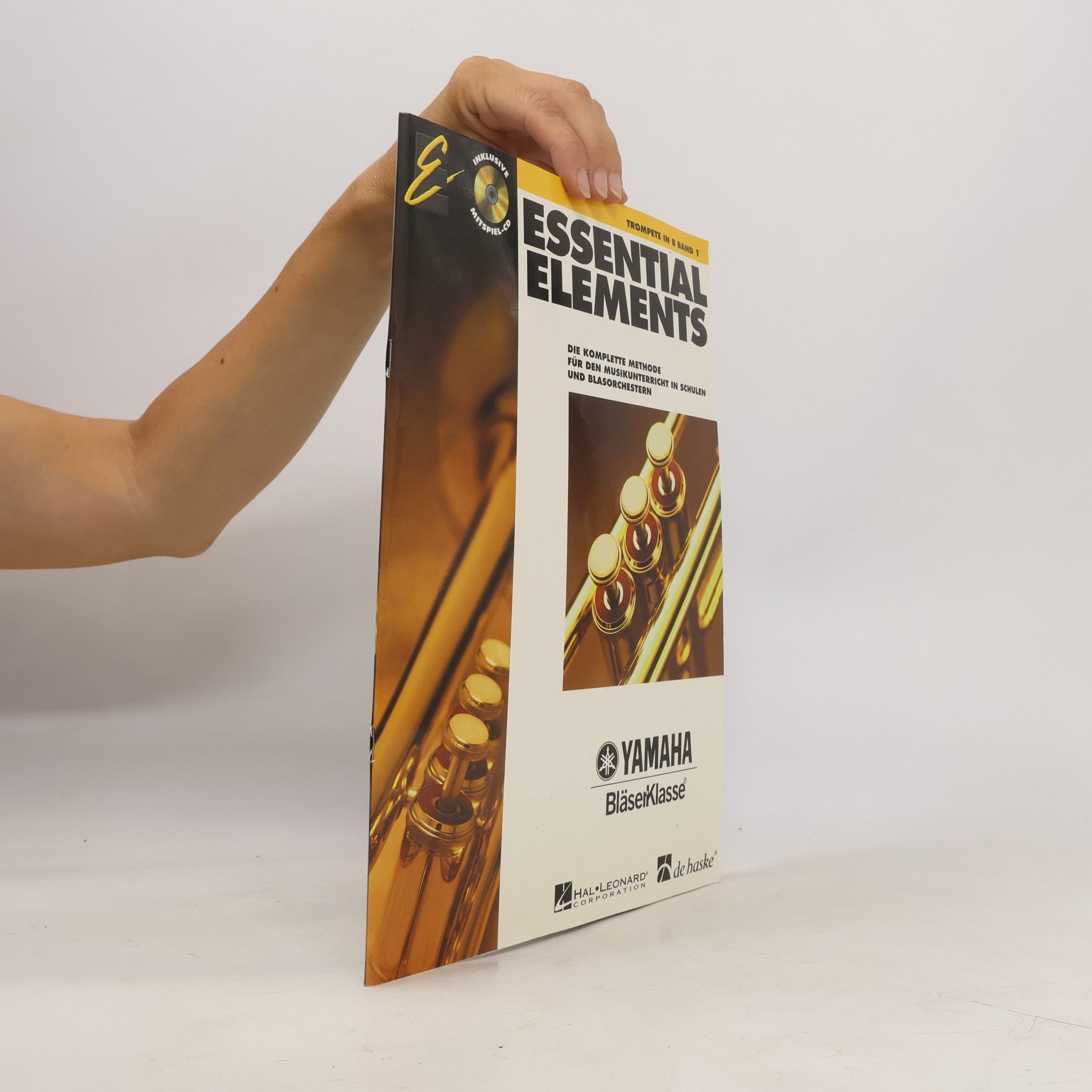 Various Essential Elements, für Trompete in B, m. Audio-CD: Die komplette Methode für den Musikunterricht: Die komplette Methode für den Musikunterricht in ... Mit CD zum Üben und Mitspielen