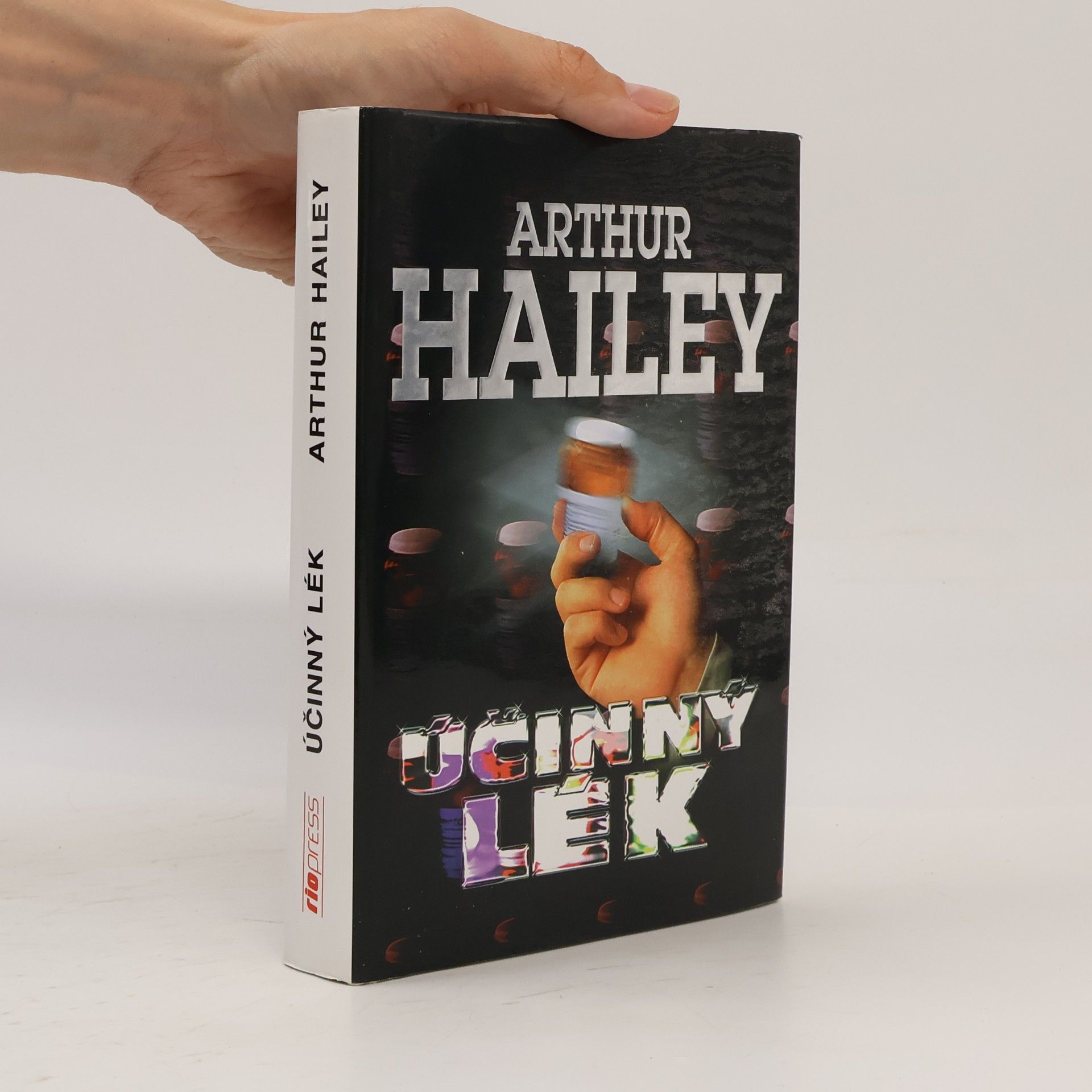 Arthur Hailey Účinný lék