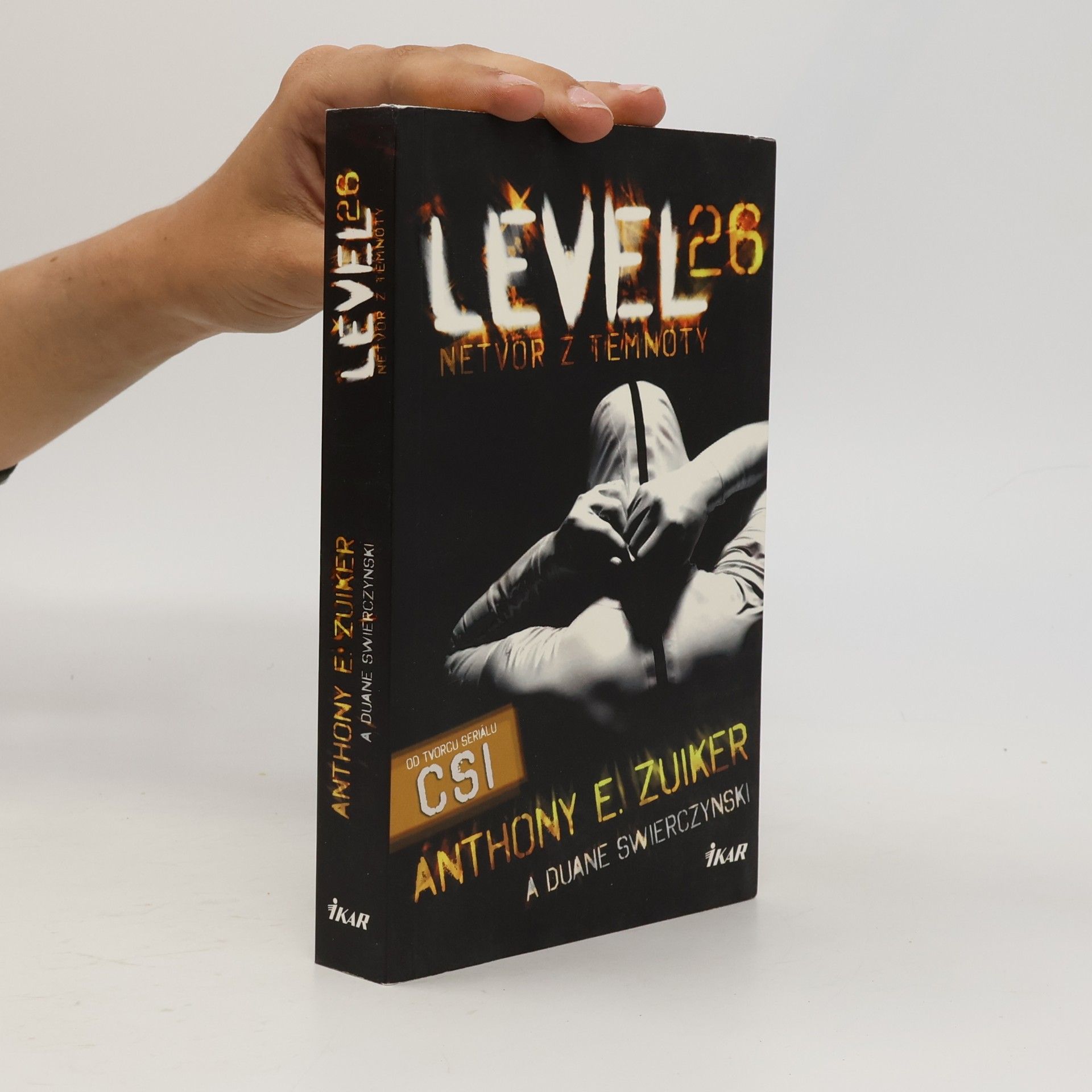 Anthony E. Zuiker Level 26. Netvor z temnoty