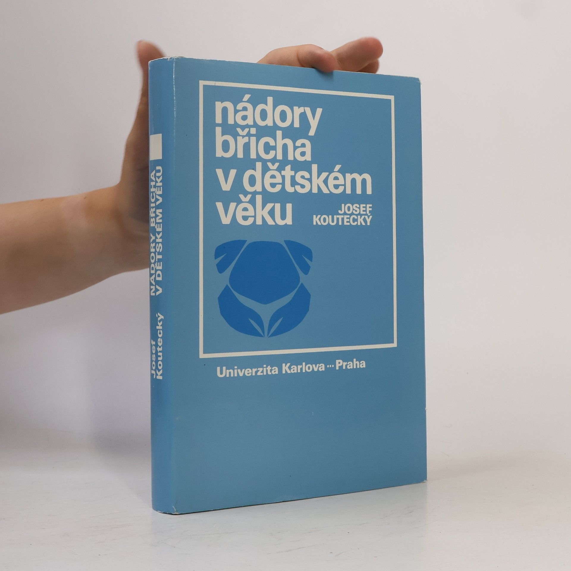 Josef Koutecký Nádory břicha v dětském věku.