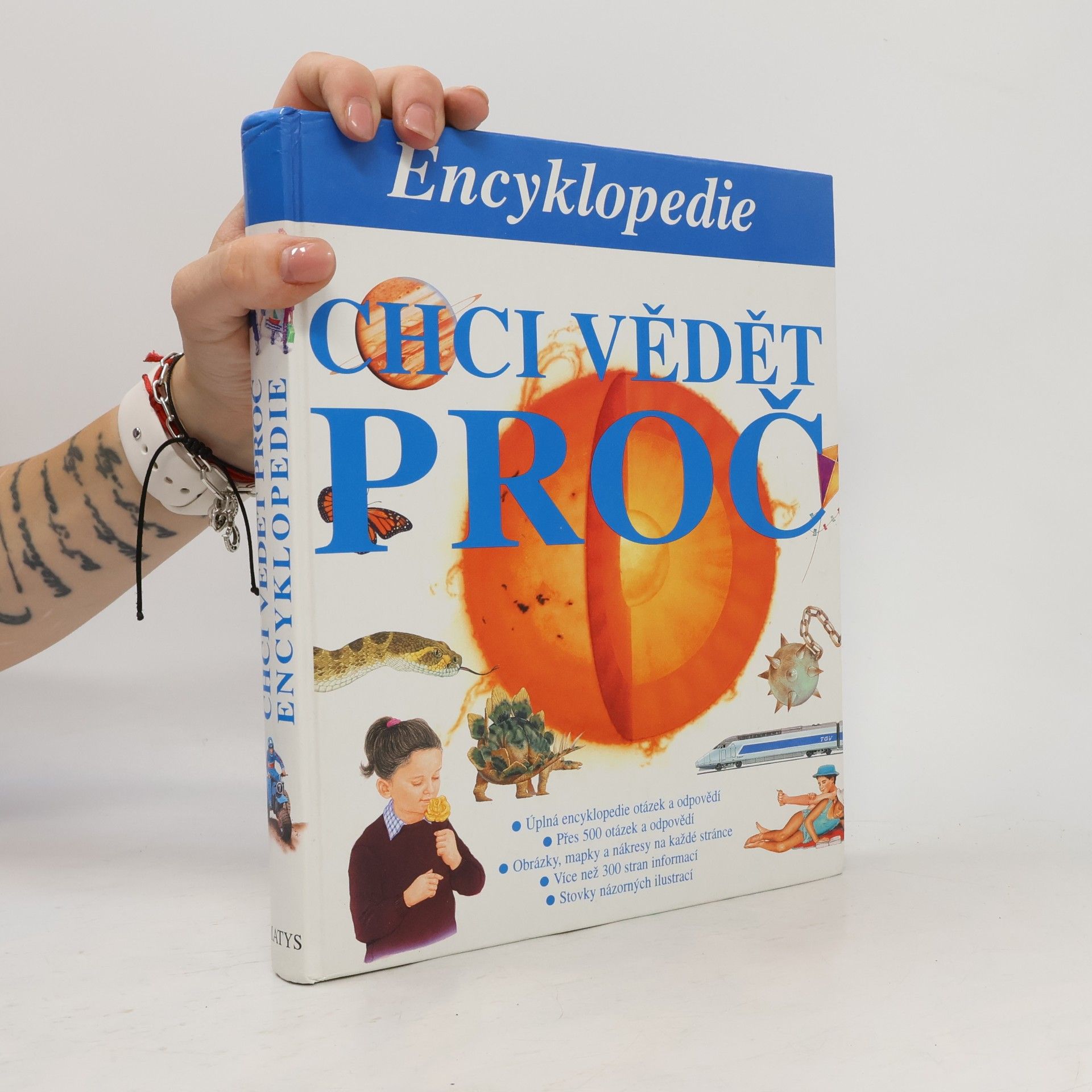 Marcela Nejedlá Chci vědět proč : encyklopedie