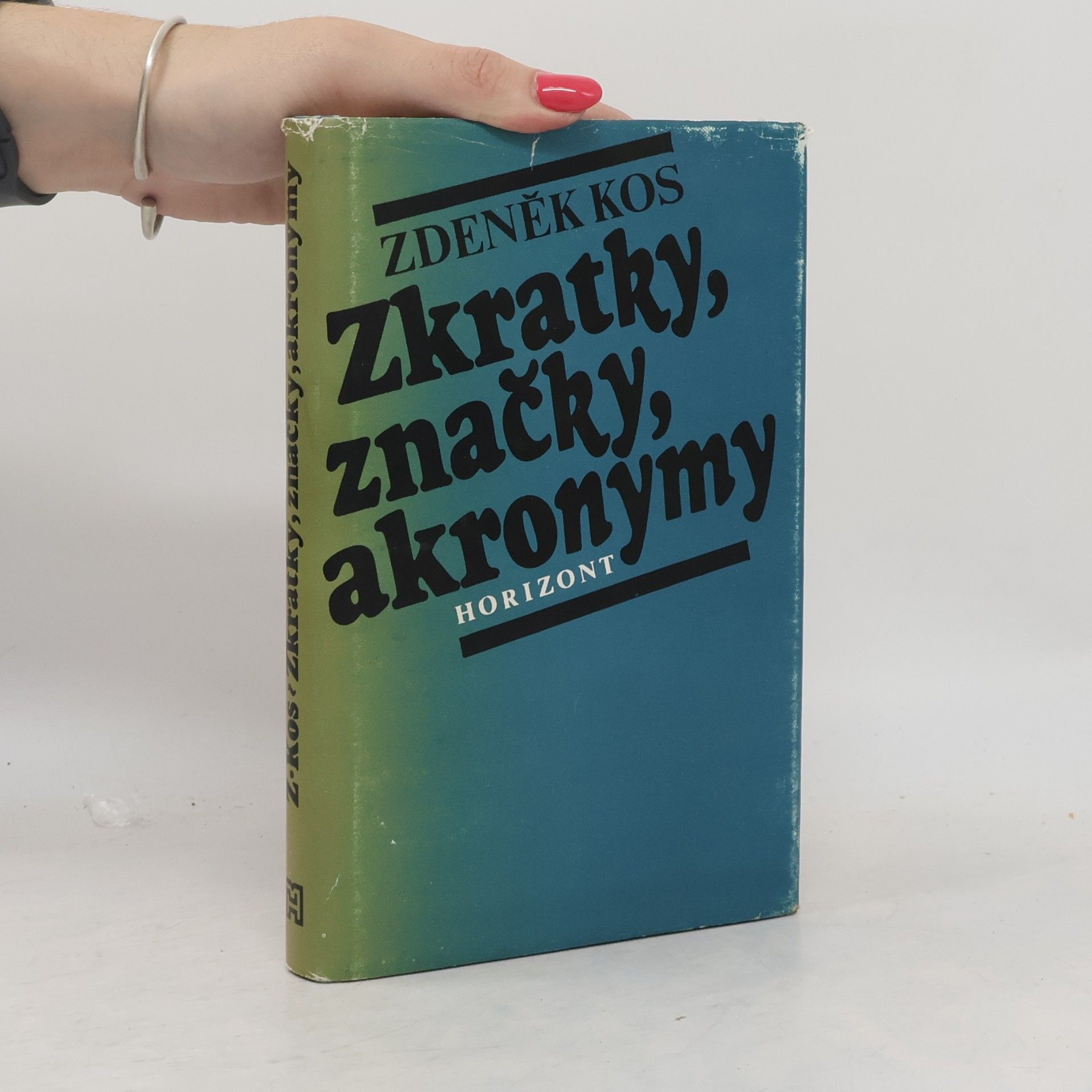 Zdeněk Kos Zkratky, značky, akronymy