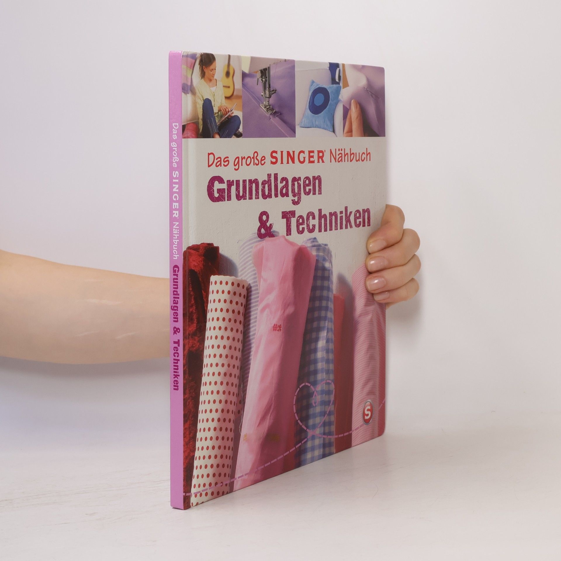 Eva Maria Heller Das große SINGER Nähbuch - Grundlagen & Techniken